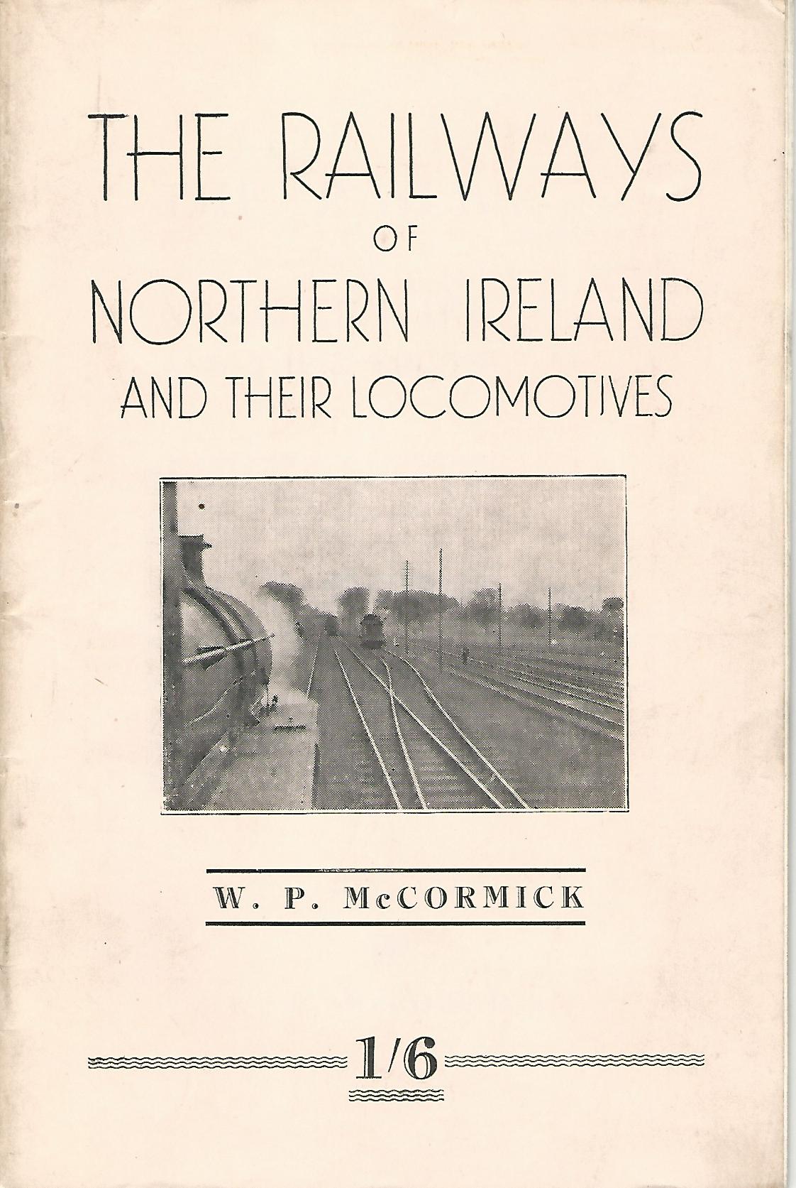 Image for The Railways of Northern Ireland and their Locomotives.