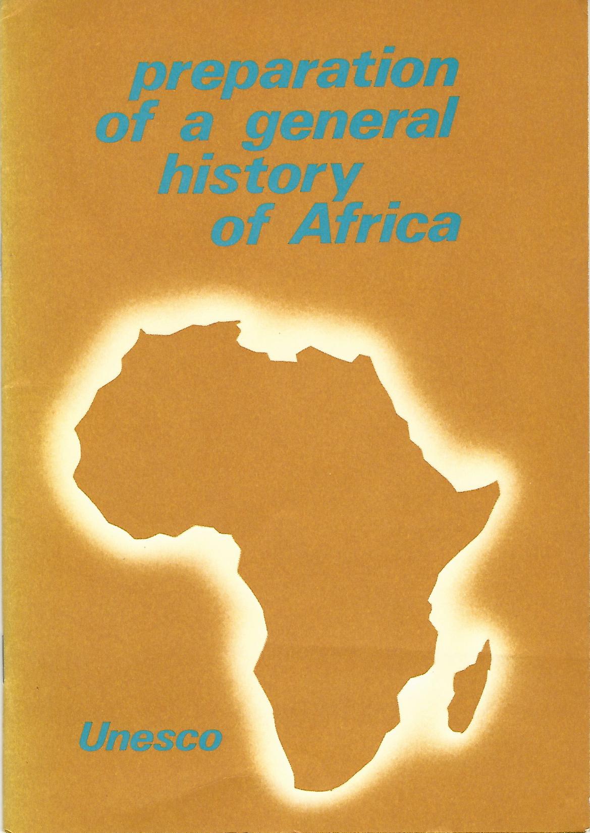 Image for Preparation of a General History of Africa.