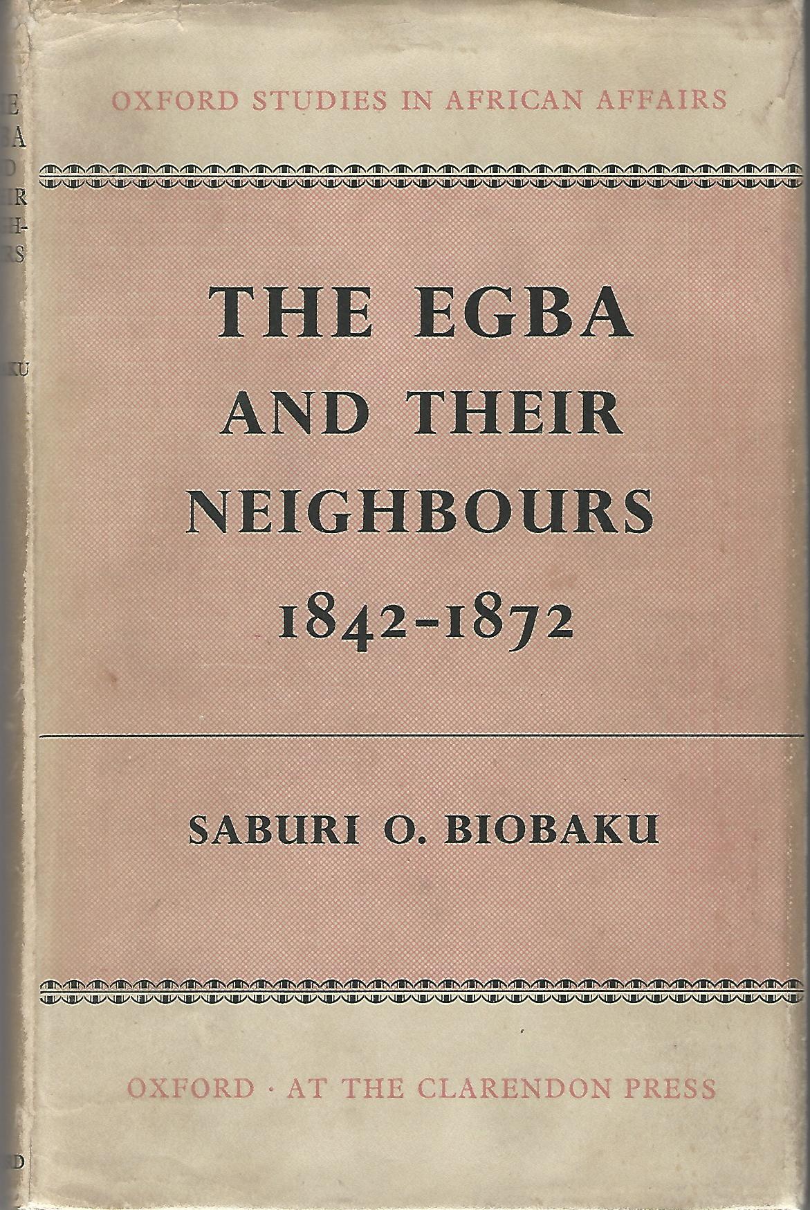 Image for The Egba and their Neighbours 1842-1872.