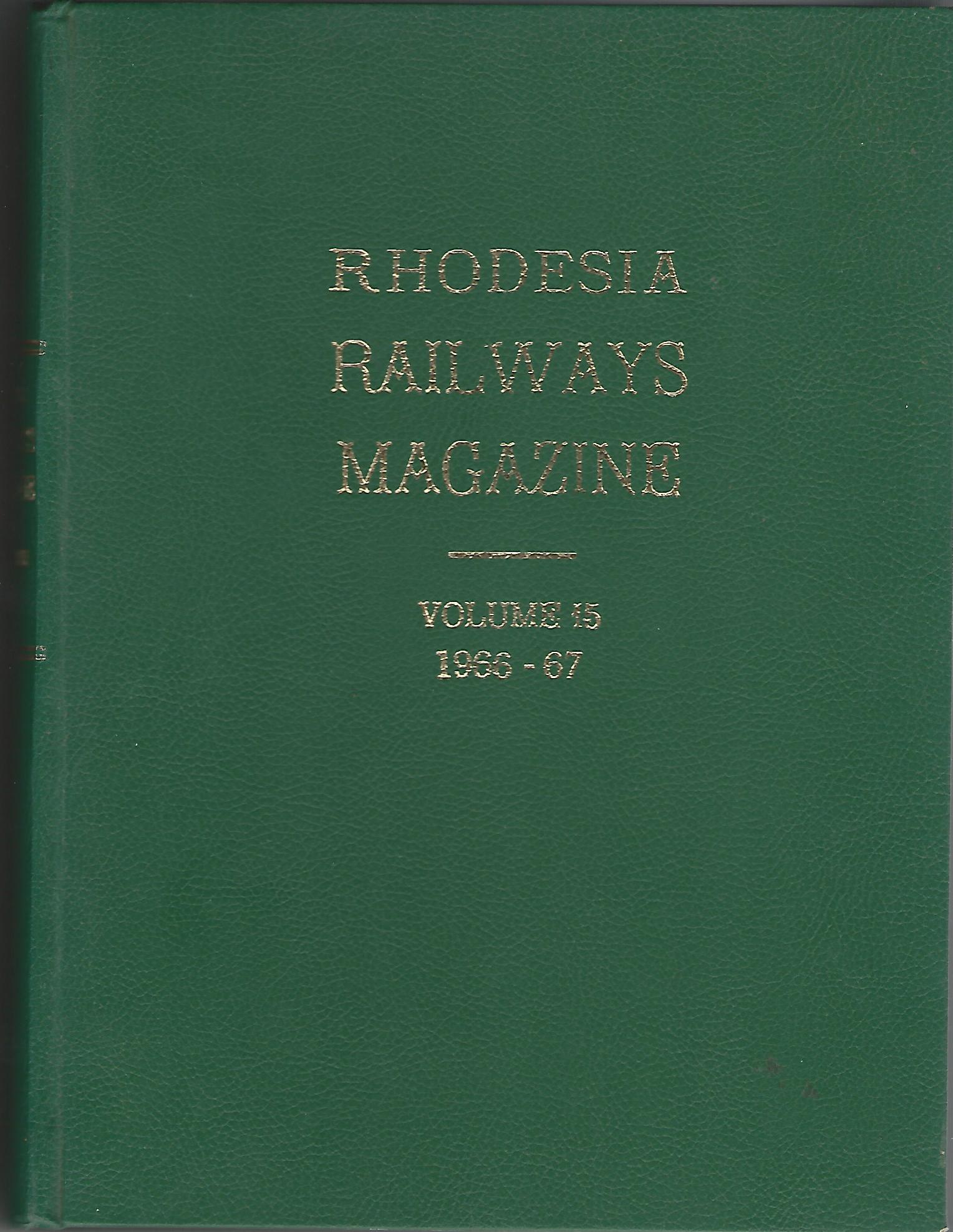 Image for Rhodesia Railways Magazine Volume 15: 1966-67