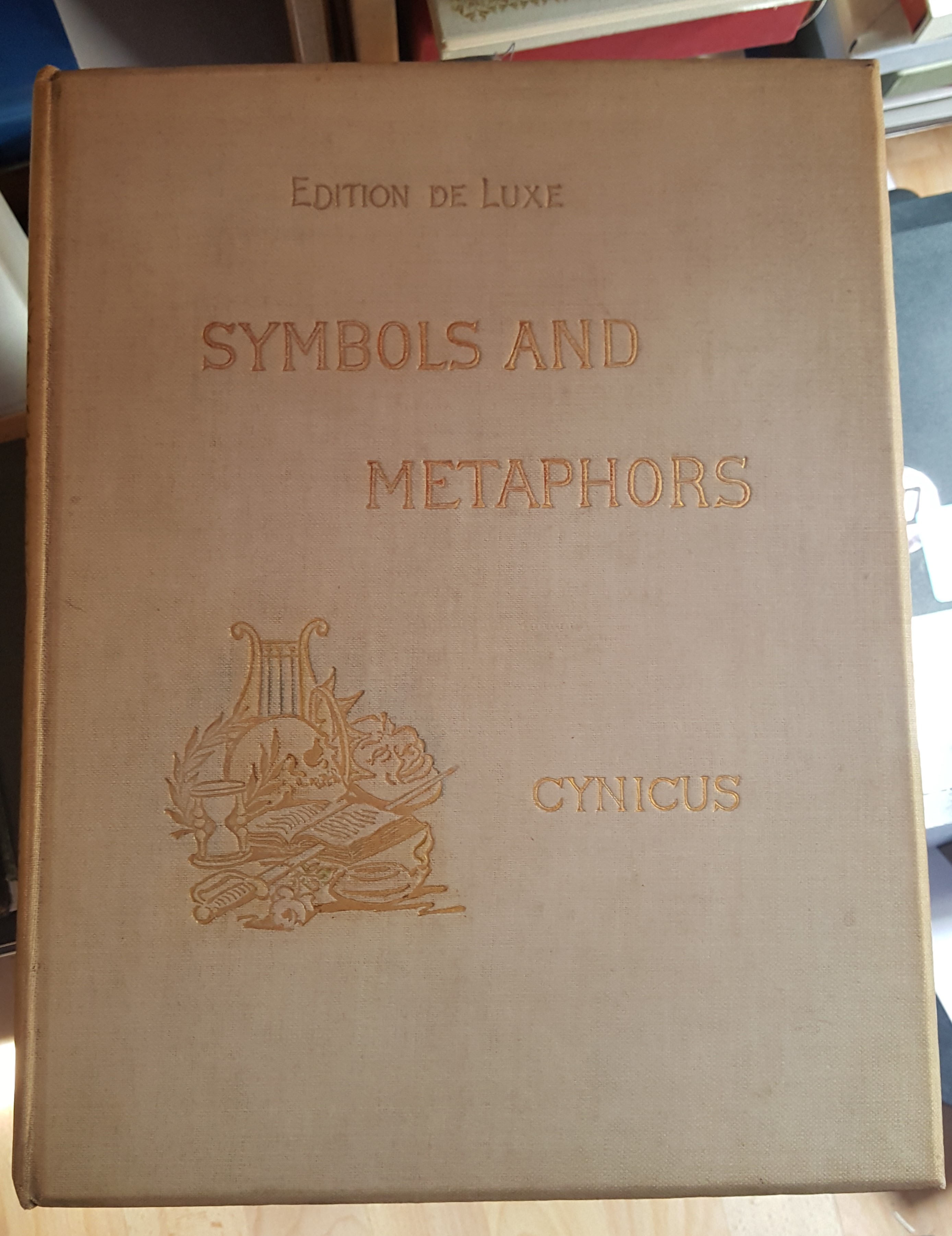 Image for Symbols and Metaphors (Edition De Luxe).