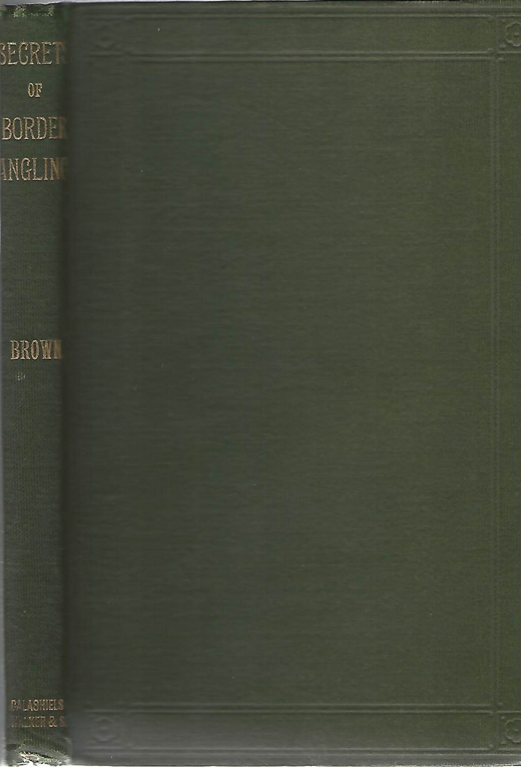 Image for Secrets of Border Angling.