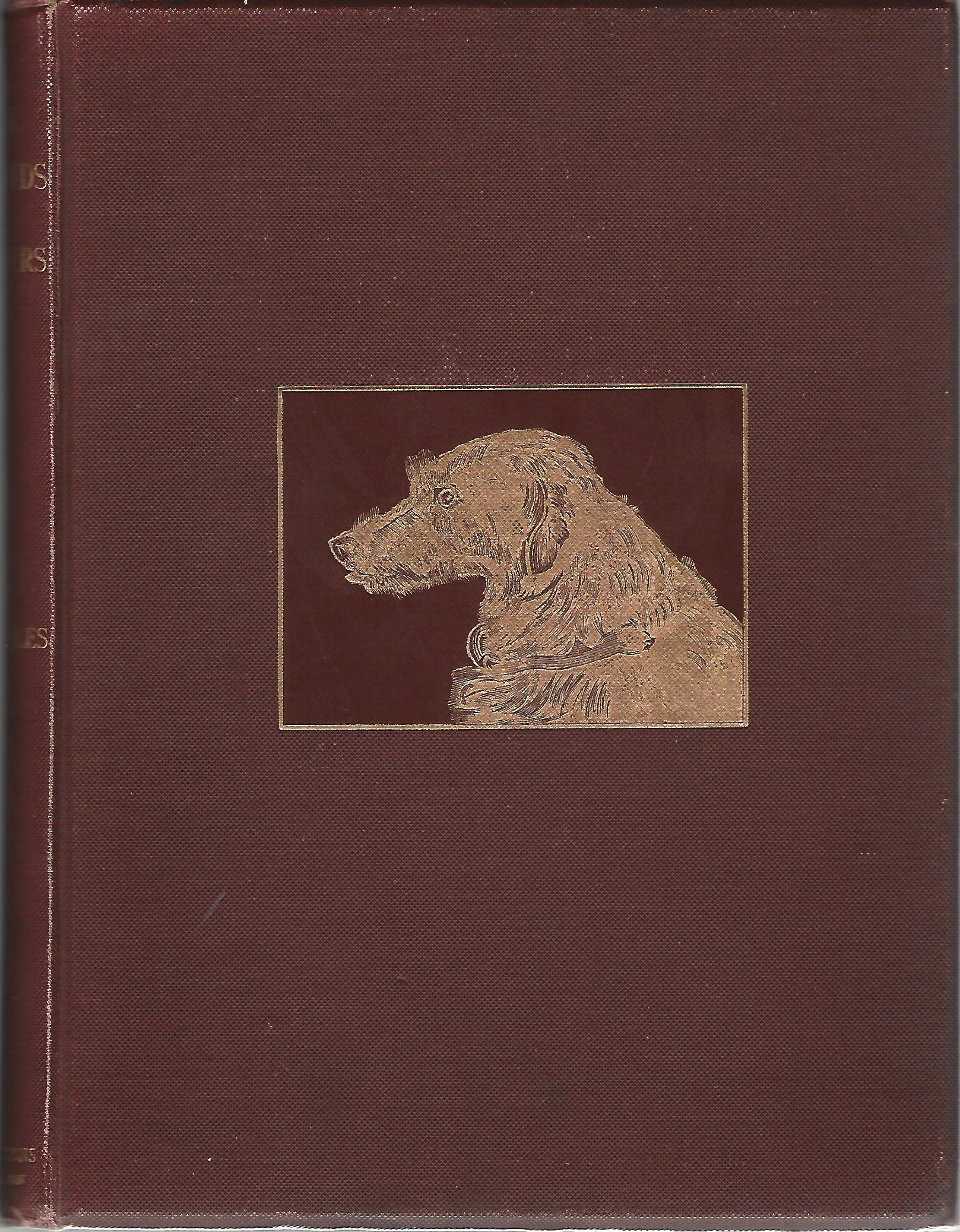 Scotch Deer-Hounds and Their Masters. Image for Scotch Deer-Hounds and Their Masters.