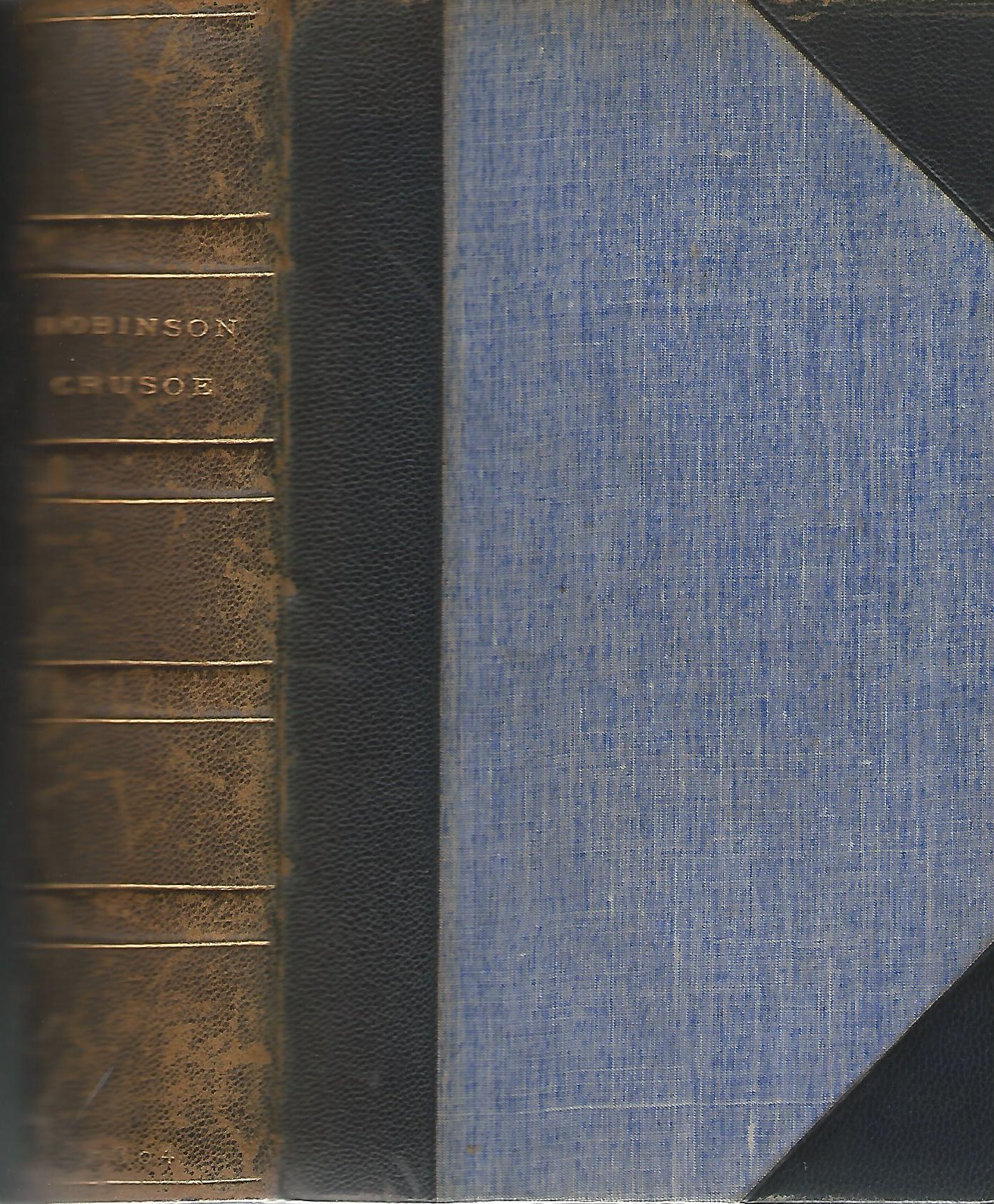 Image for The Life and Adventures of Robinson Crusoe, Two Volumes in One.