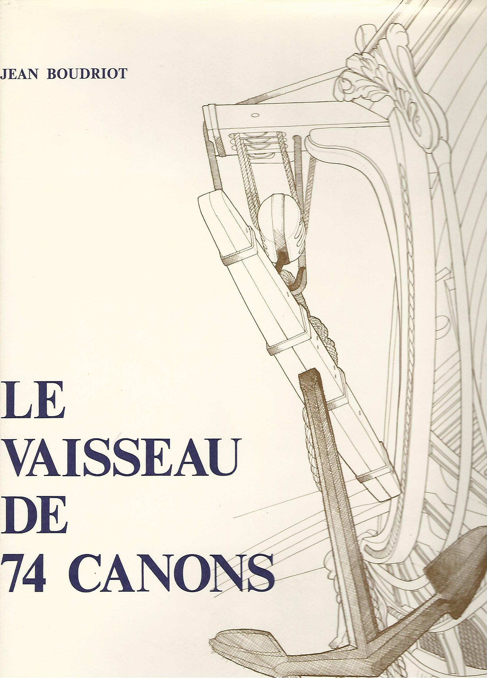 Image for Le Vaisseau de 74 canons (Collection Archéologie navale française) Volume 2