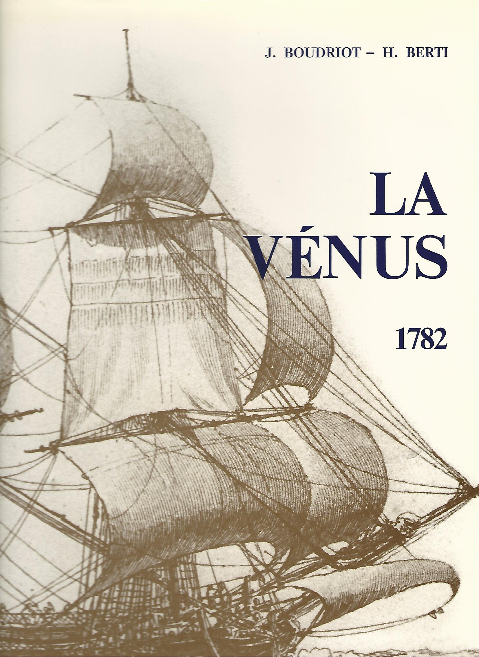 Image for Frgate de 18 - LA VENUS de l`ingenieur San, 1782, Monographie.