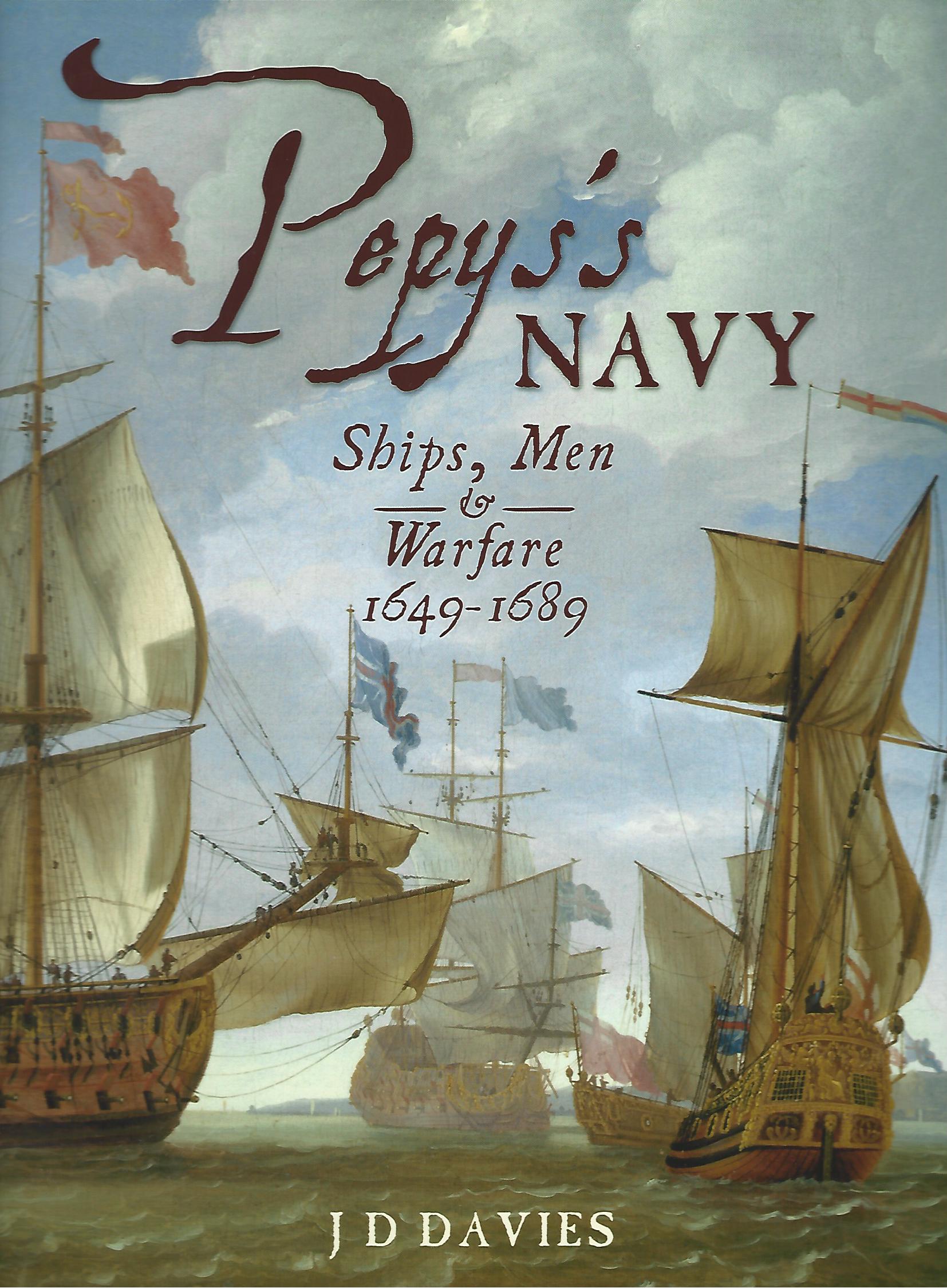 Image for Pepys's Navy: Ships, Men & Warfare 1649-89