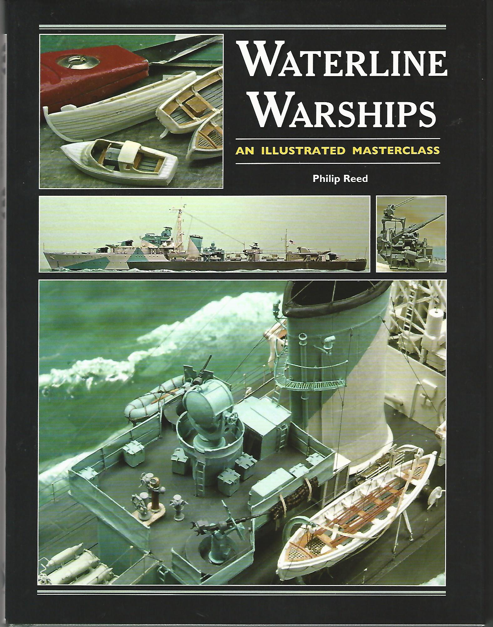 Image for Waterline Warships: An Illustrated Masterclass