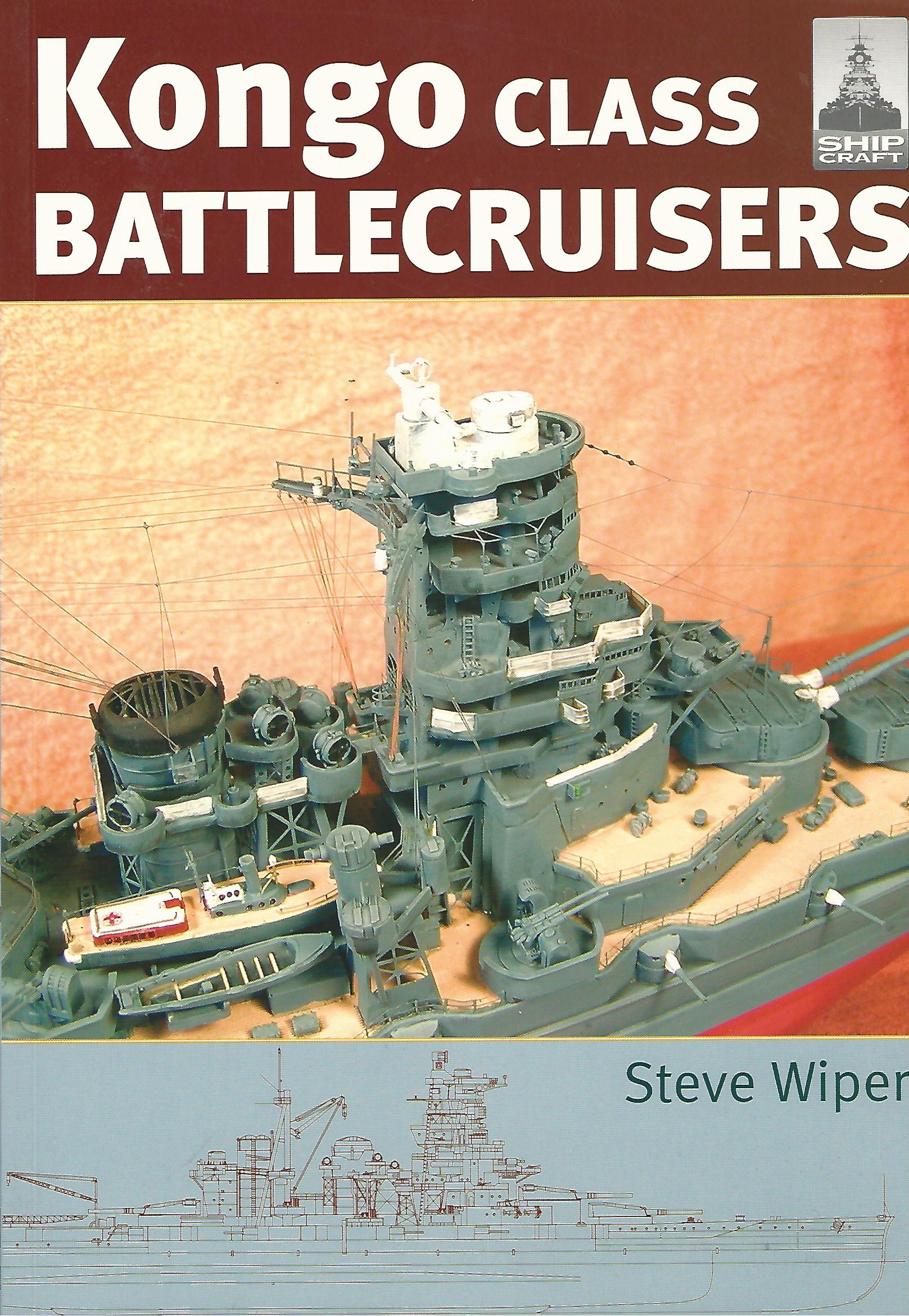 Image for Shipcraft 9 - Kongo Class Battlecruisers