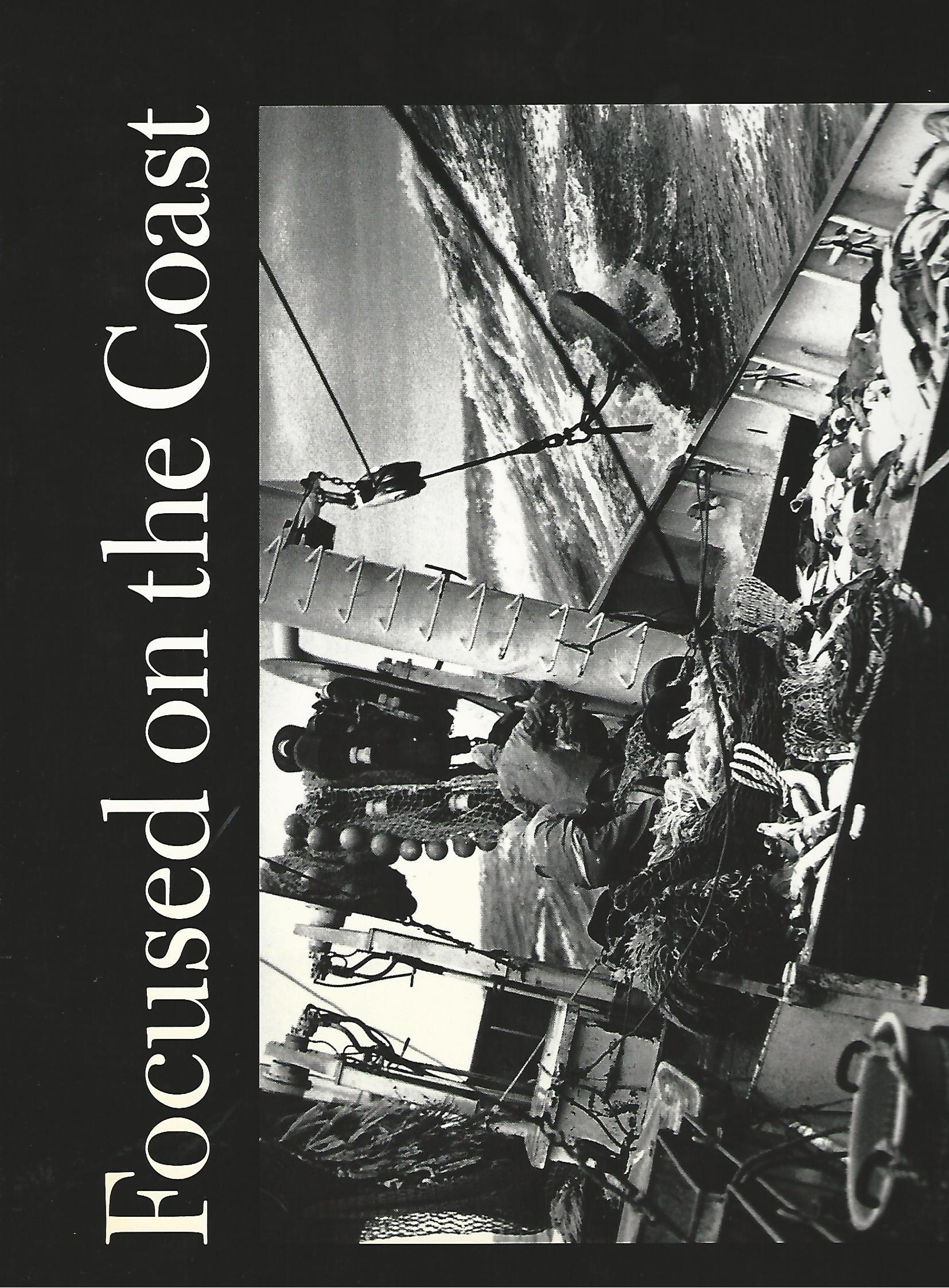 Image for Focused on the Coast: The Photographic Work of Neal Parent