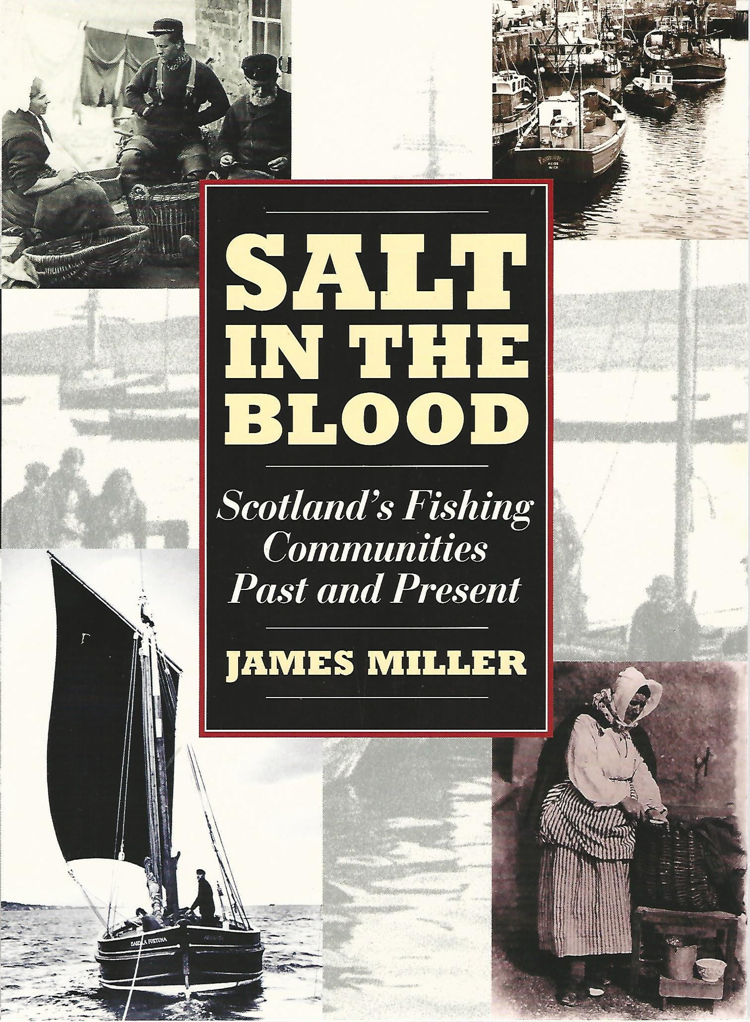 Image for Salt in the Blood: Scotland's Fishing Communities Past and Present