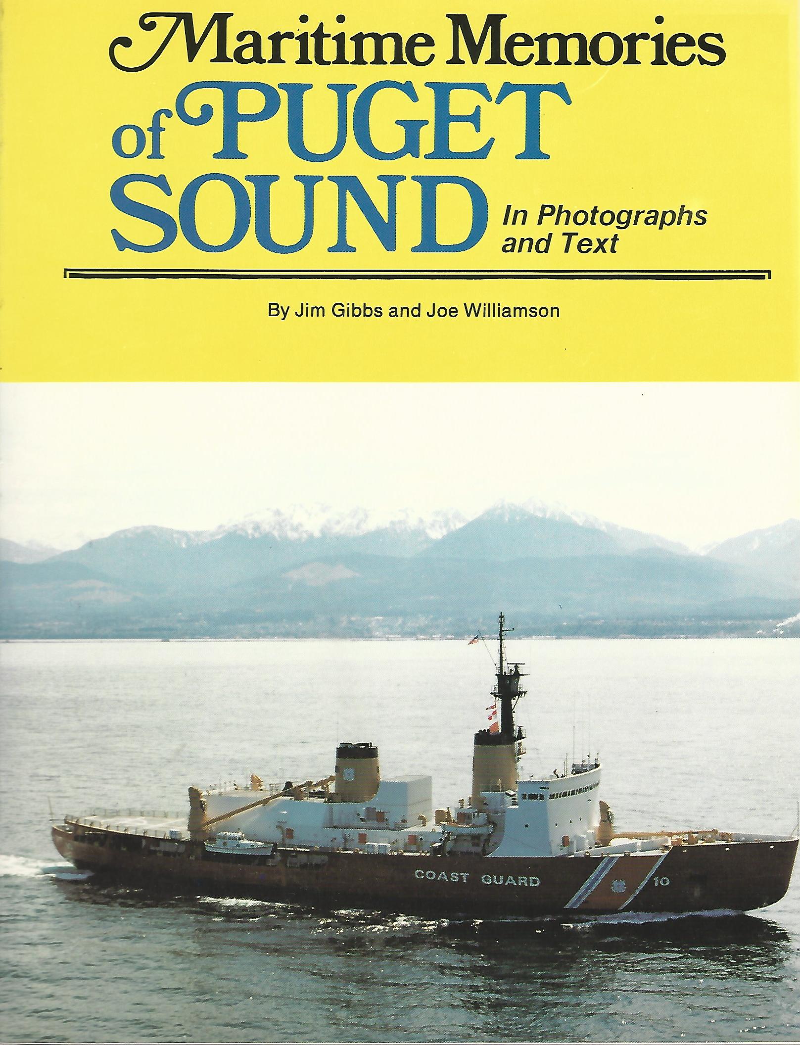 Image for Maritime Memories of Puget Sound, in Photographs and Text