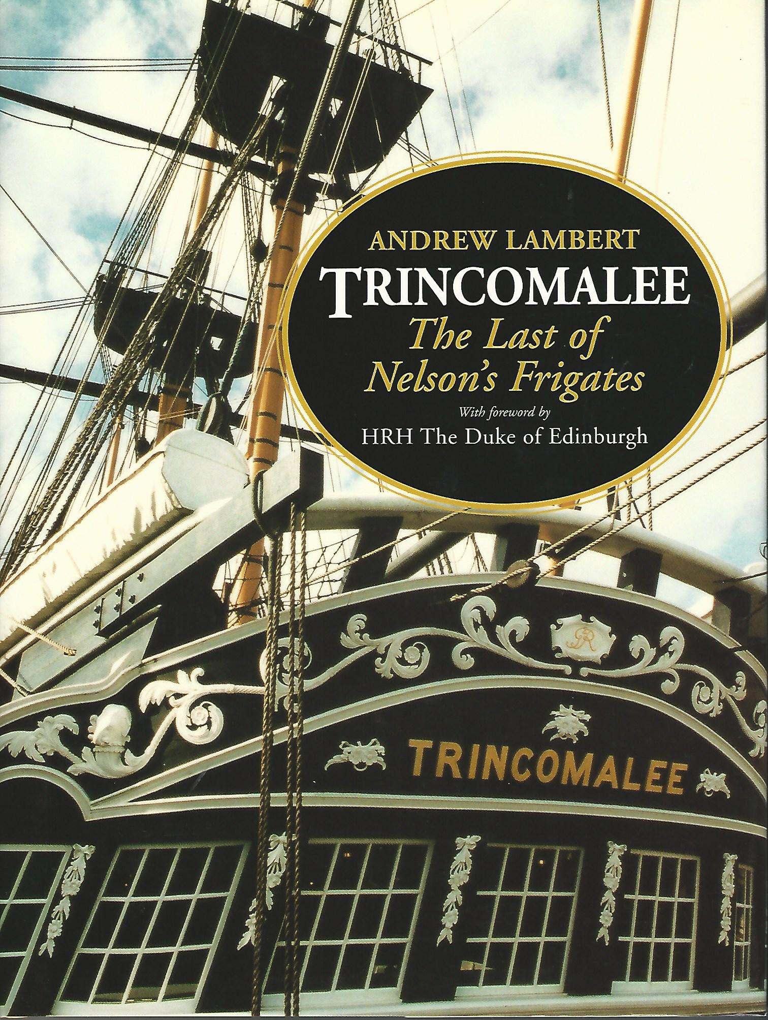 Image for Trincomalee: The Last of Nelson's Frigates