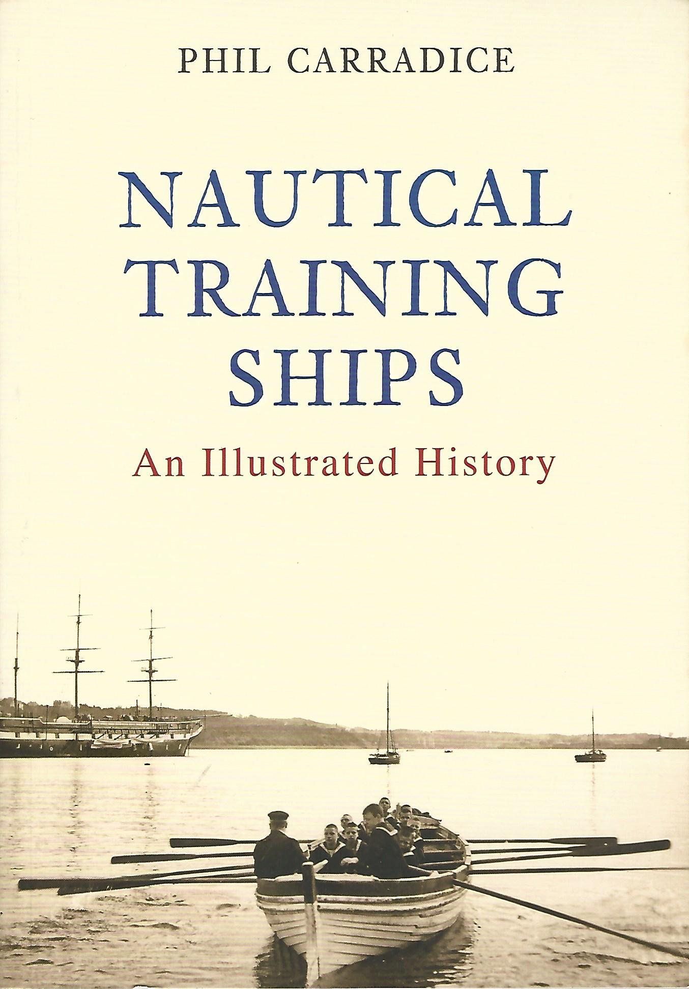 Image for Nautical Training Ships: An Illustrated History