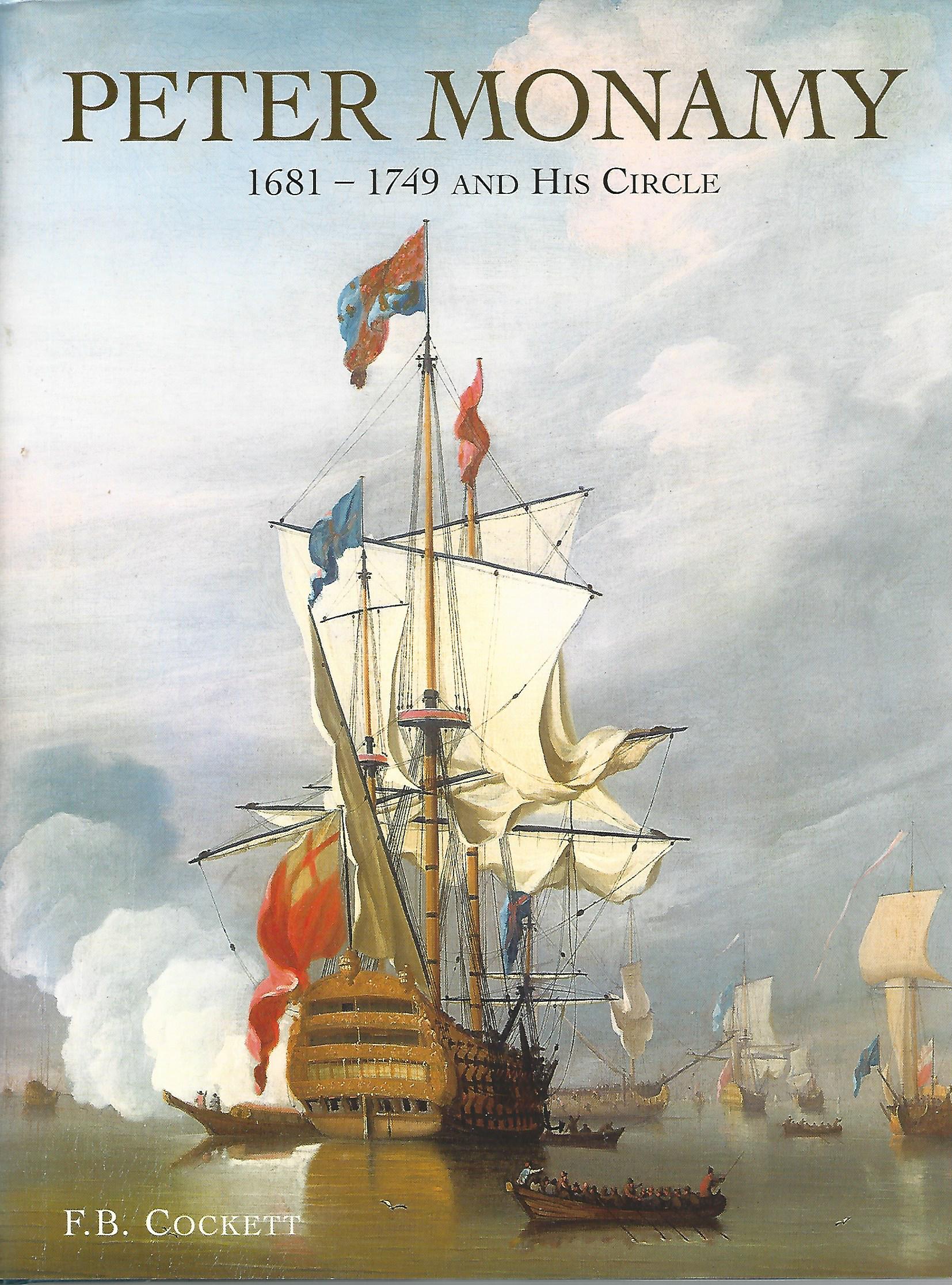 Image for Peter Monamy: 1681-1749 and His Circle