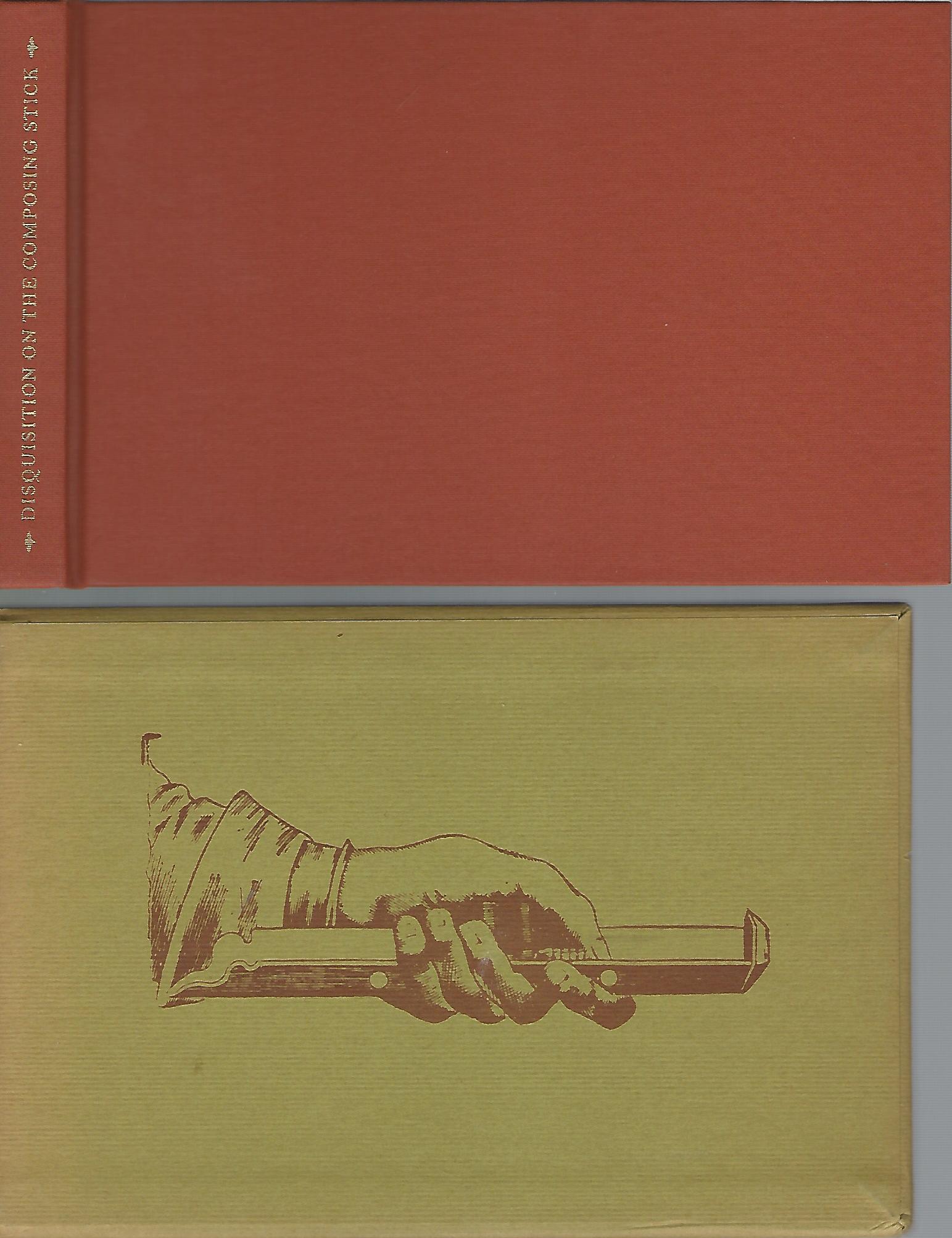 Image for Disquisition on the Composing Stick, Typophiles Chap Book No.49.