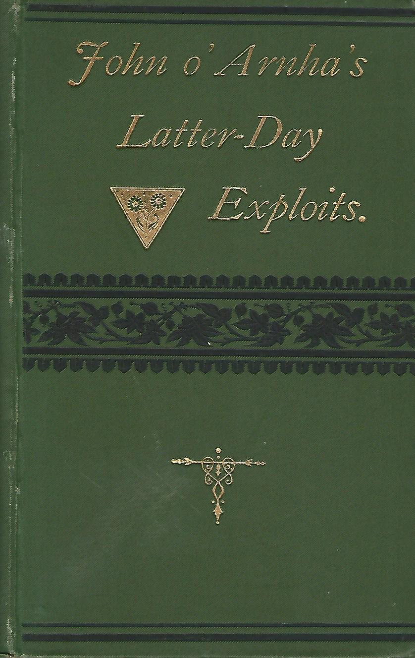 Image for John o' Arnha's Latter-day Exploits, and Other Poems.