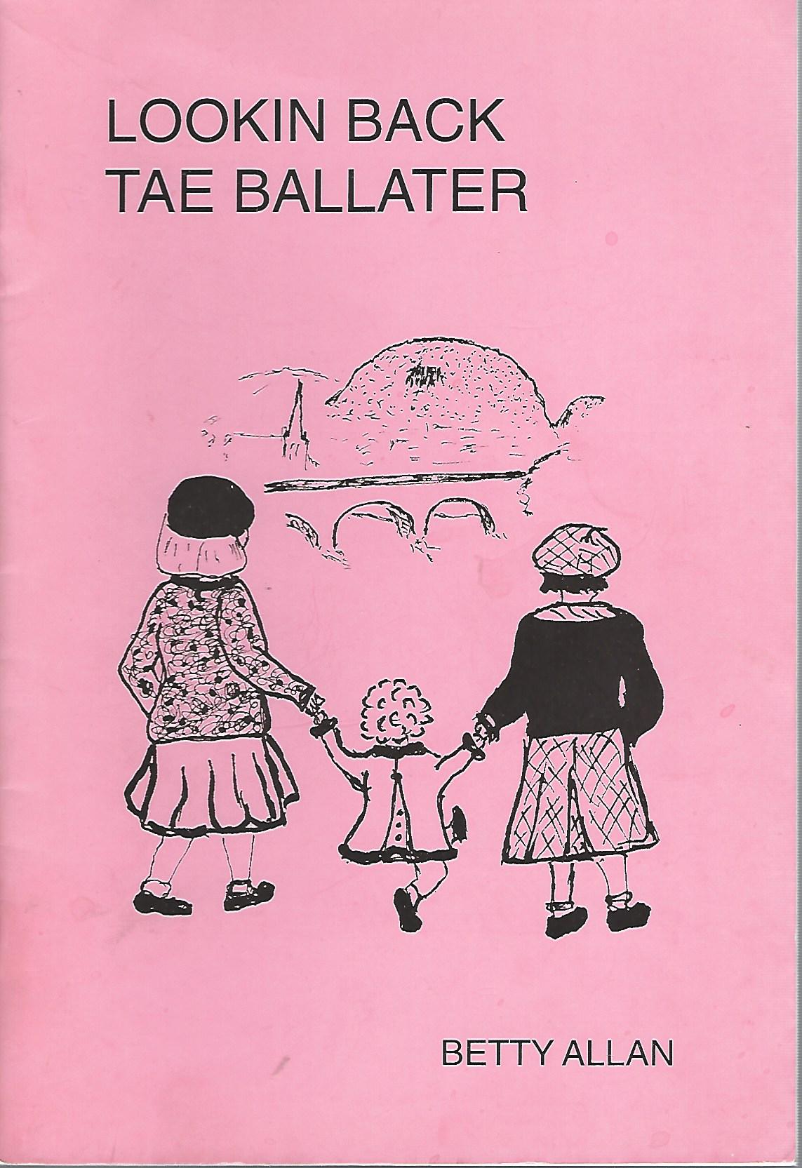 Image for Lookin Back Tae Ballater