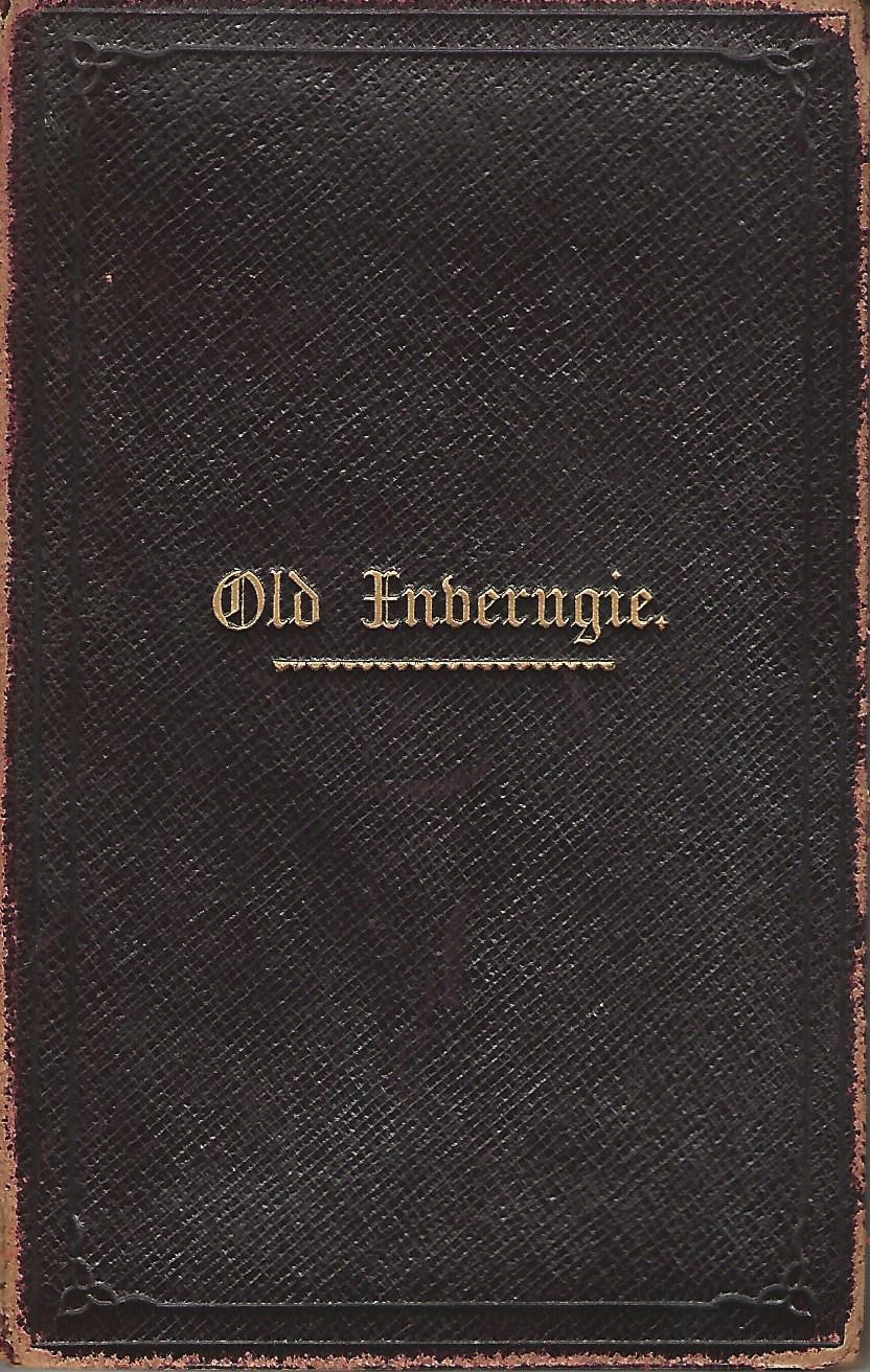 Image for Old Inverugie: A Lecture Delivered to the Peterhead Mutual Improvement Society.