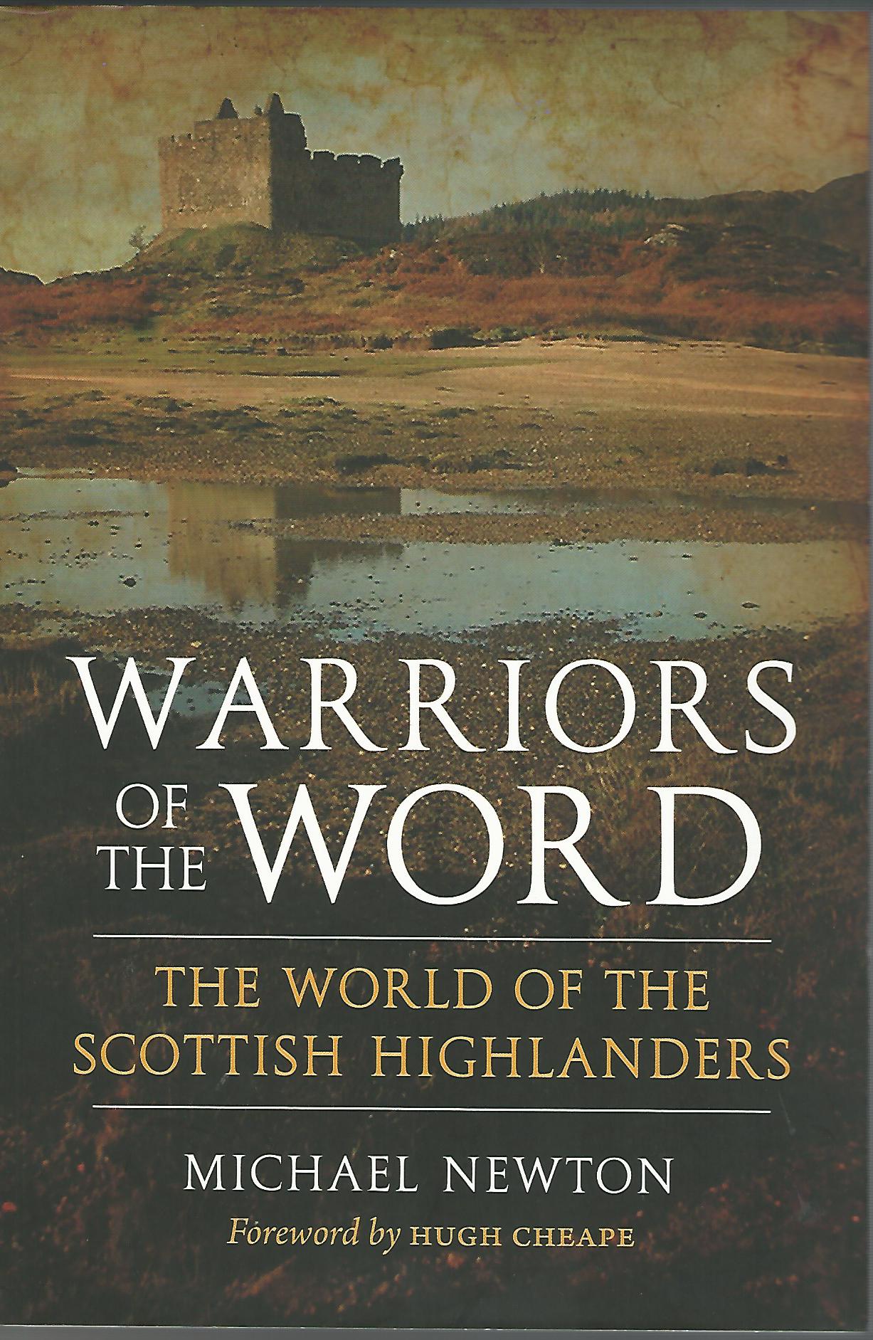 Image for Warriors of the Word: The World of the Scottish Highlanders.