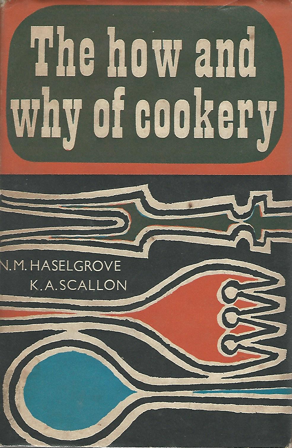 Image for The How and Why of Cookery.