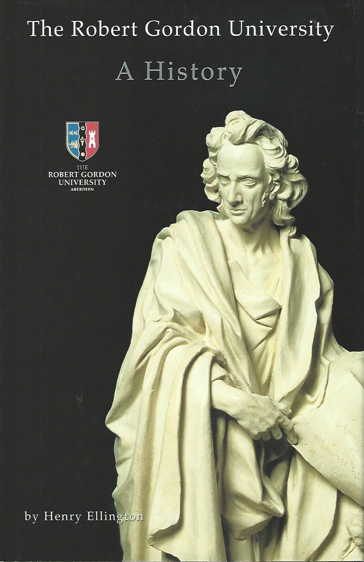 Image for The Robert Gordon University - a History.