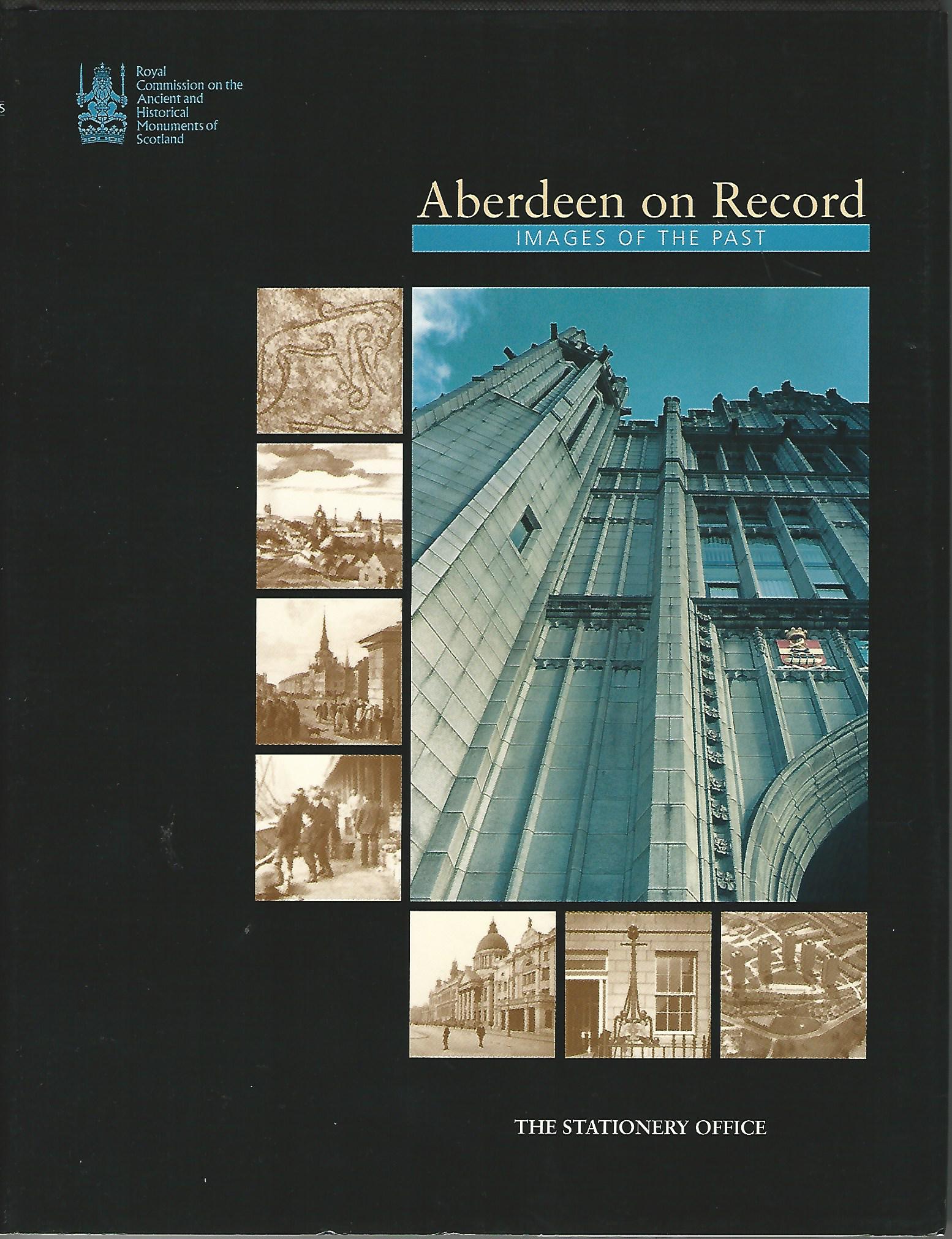 Image for Aberdeen on Record: Images of the Past.