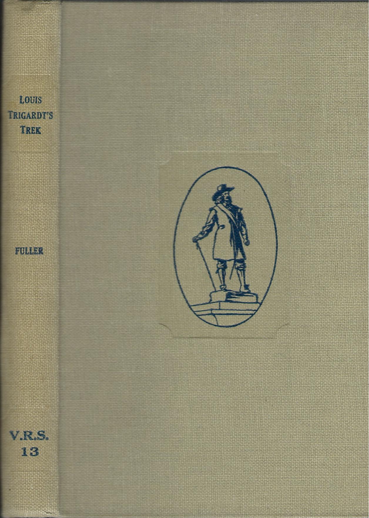 Image for Louis Trigart's Trek Across Drakensberg 1837 - 1838.