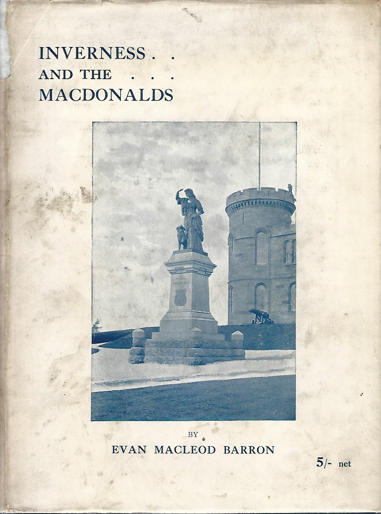 Image for Inverness and the MacDonalds.