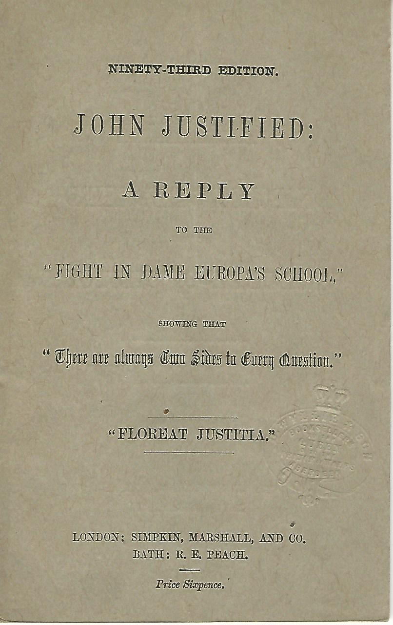 Image for John Justified: A Reply to the Fight in Dame Europa's School.