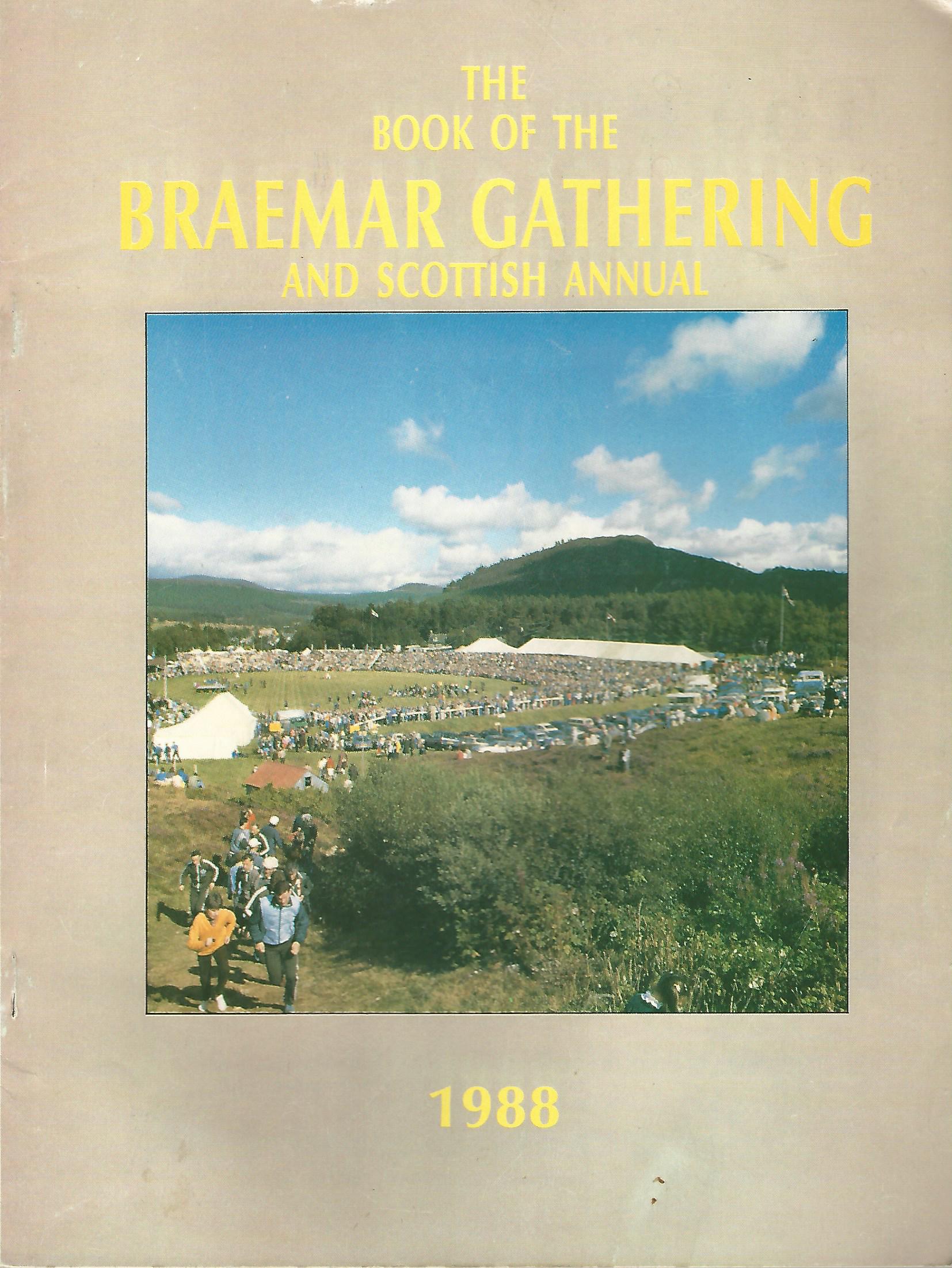 Image for The Book of the Braemar Gathering, 1988.
