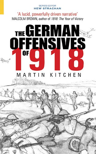 Image for The German Offensives of 1918