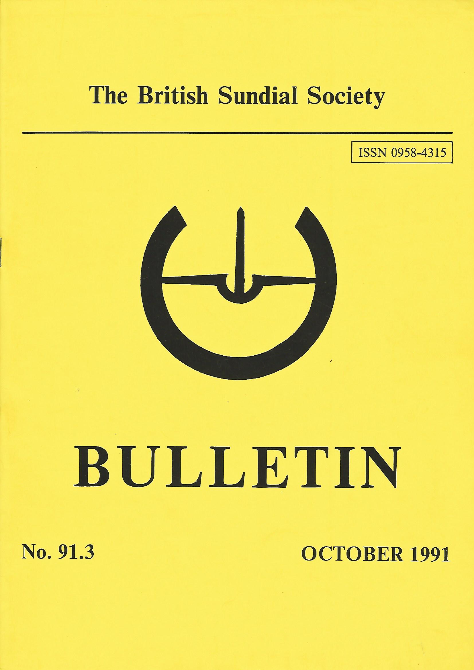Image for The British Sundial Society Bulletin No. 91.3, October 1991.