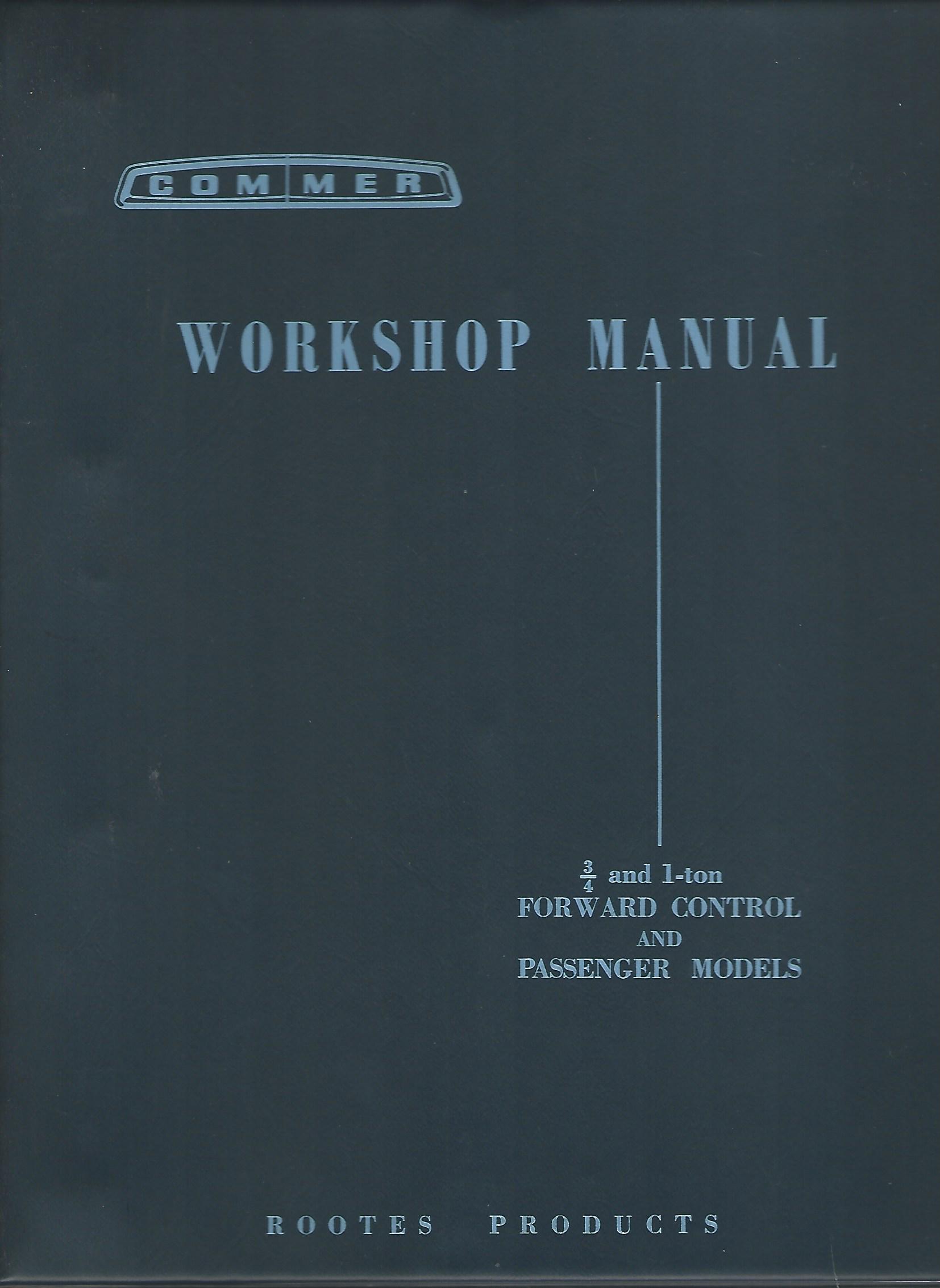 Image for Workshop Manual Supplement for 3/4 ton Series II and IIA and 1-ton 2500 series Forward Control and Passenger Models.