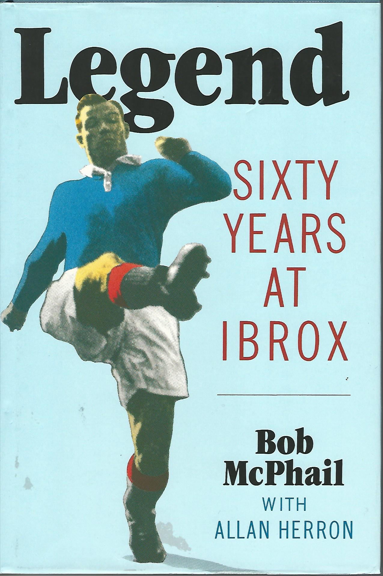 Image for Legend: Sixty Years at Ibrox.