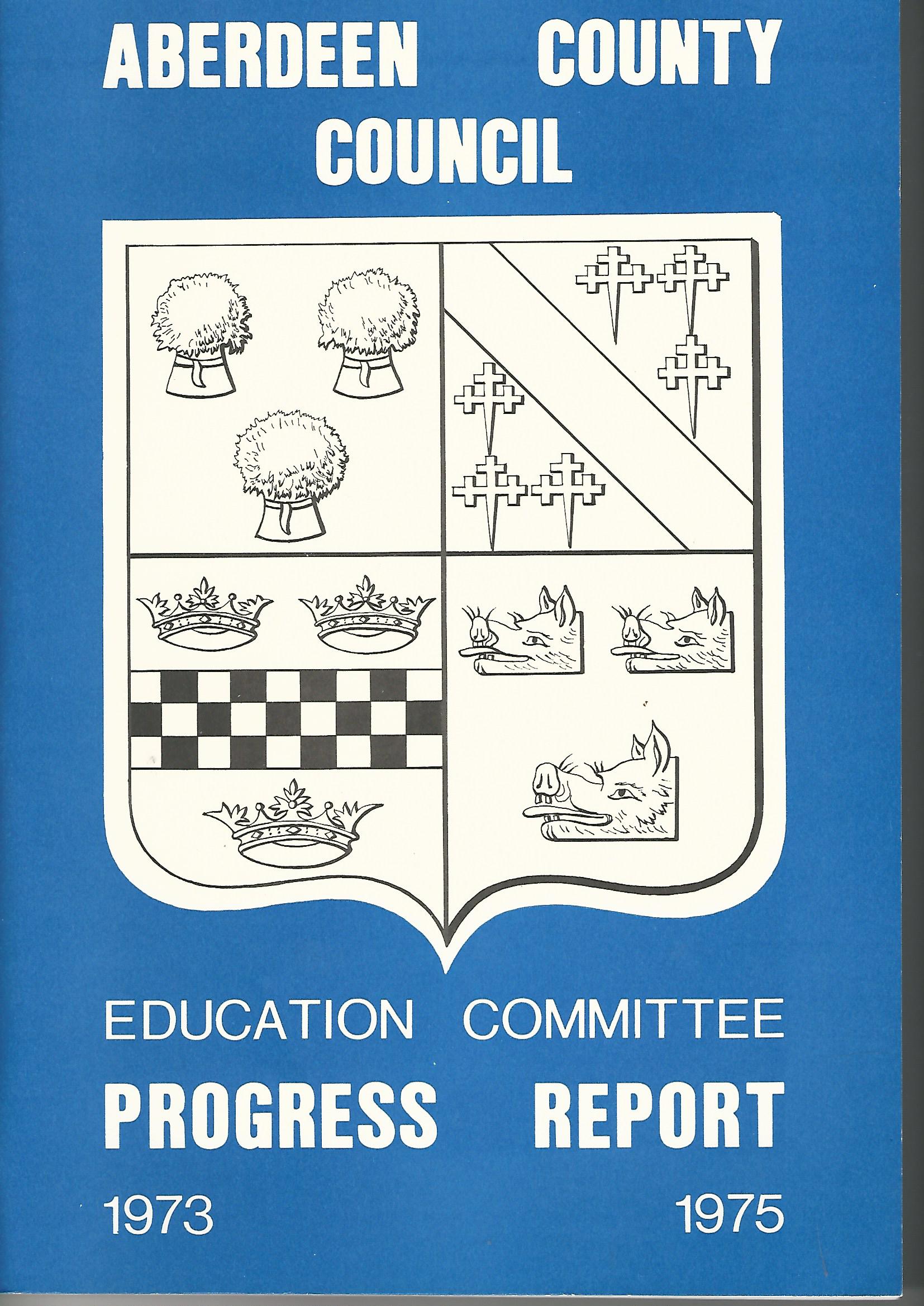 Image for Aberdeen County Council Education Committee Progress Report 1973 - 1975.