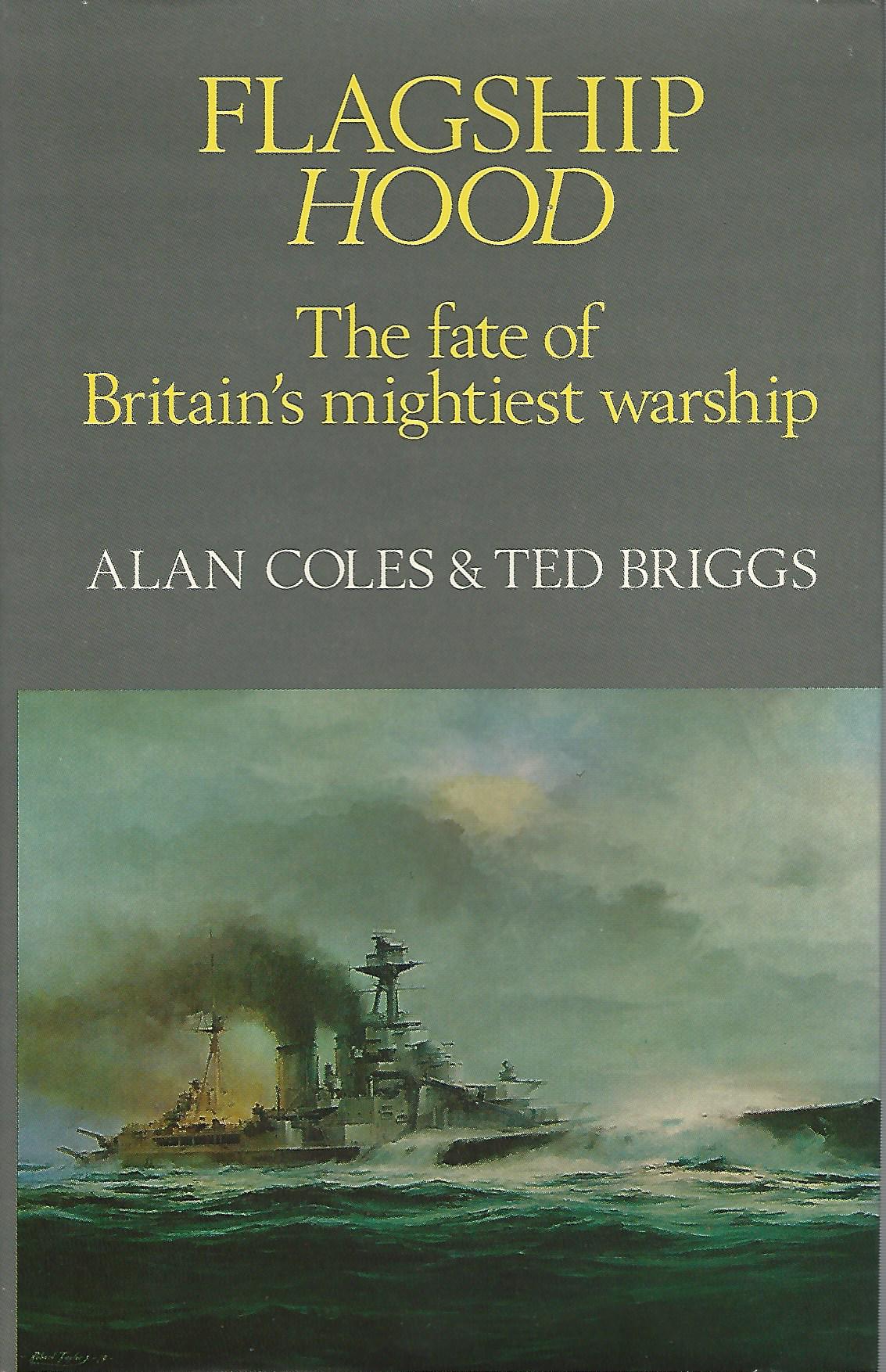 Image for Flagship "Hood": The Fate of Britain's Mightiest Warship