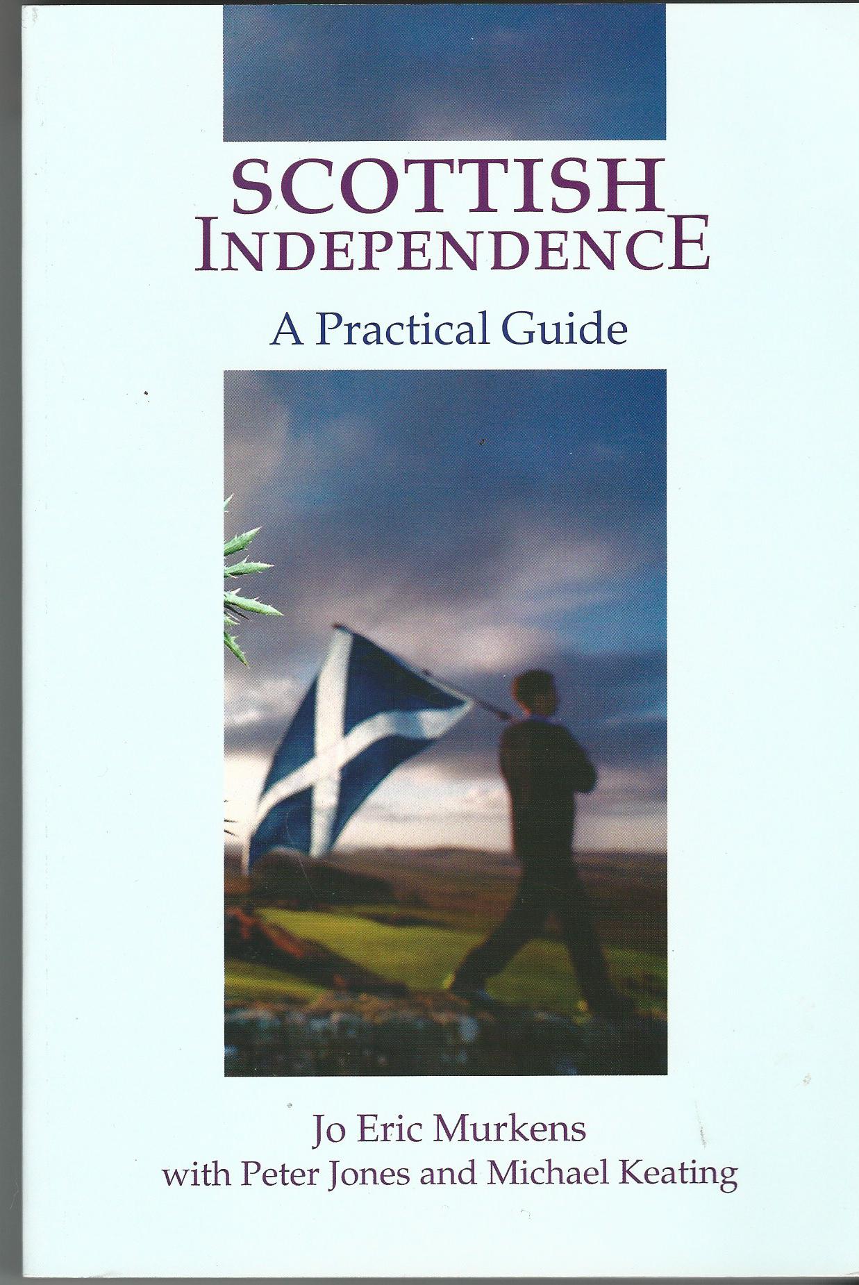 Image for Scottish Independence: A Practical Guide