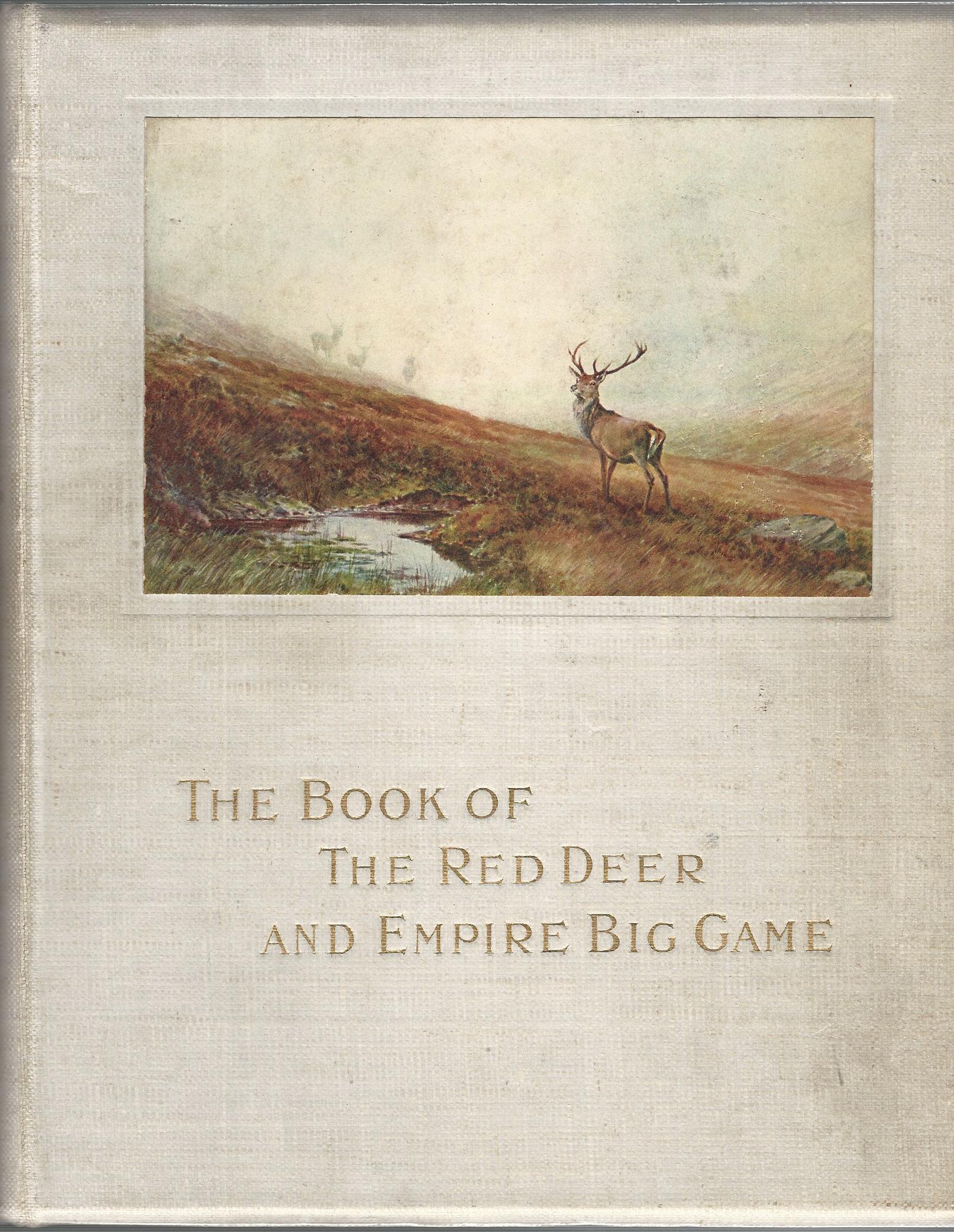 Image for The Book of The Red Deer and Empire Big Game.