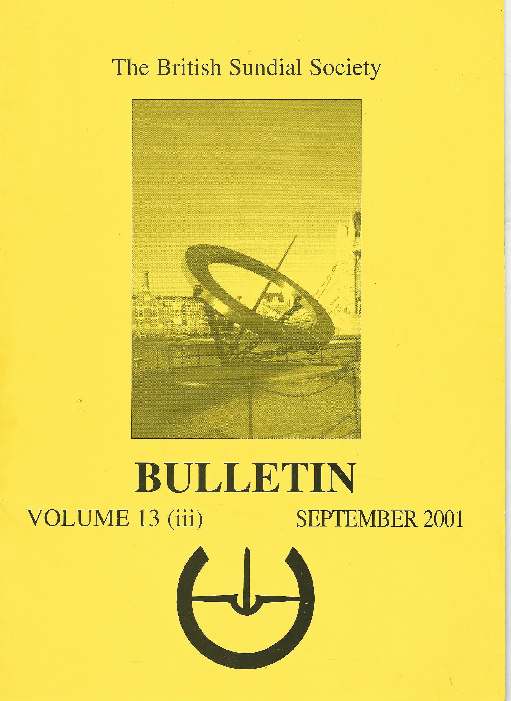 Image for The British Sundial Society Bulletin Volume 13 (ii) June 2001.