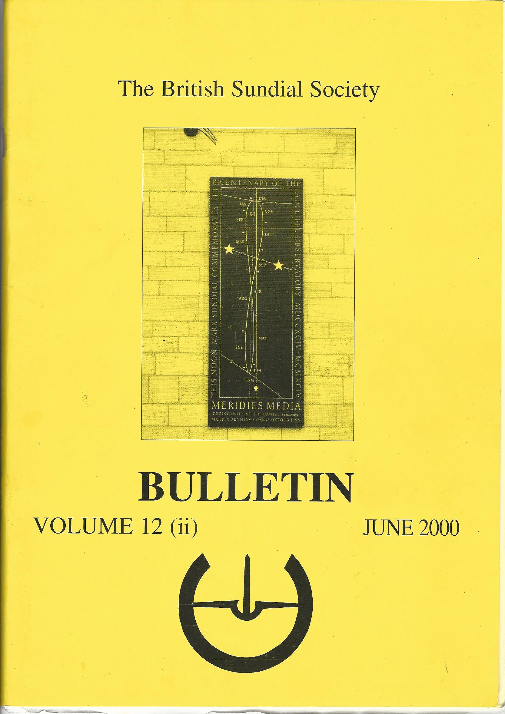 Image for The British Sundial Society Bulletin Volume 12 (iii) June 2000.