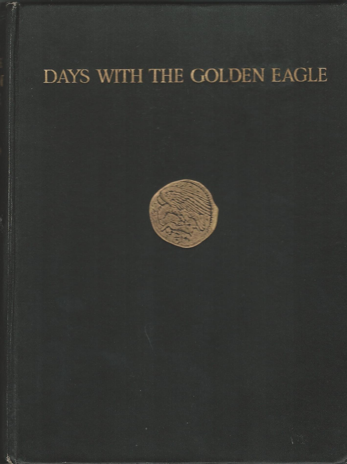 Image for Days with the Golden Eagle.