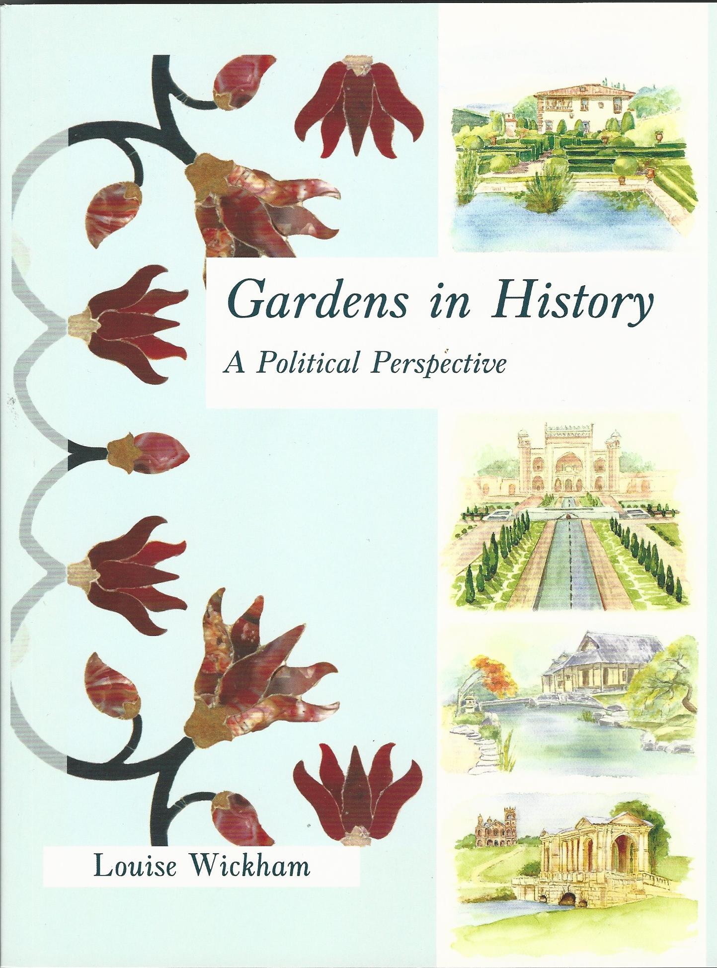 Image for Gardens in History: A Political Perspective