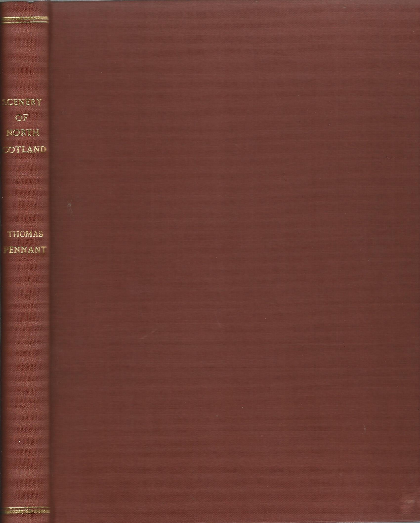 Image for Antiquities & Scenery of the North of Scotland in a Series of Letters to Thomas Pennant, Esq.