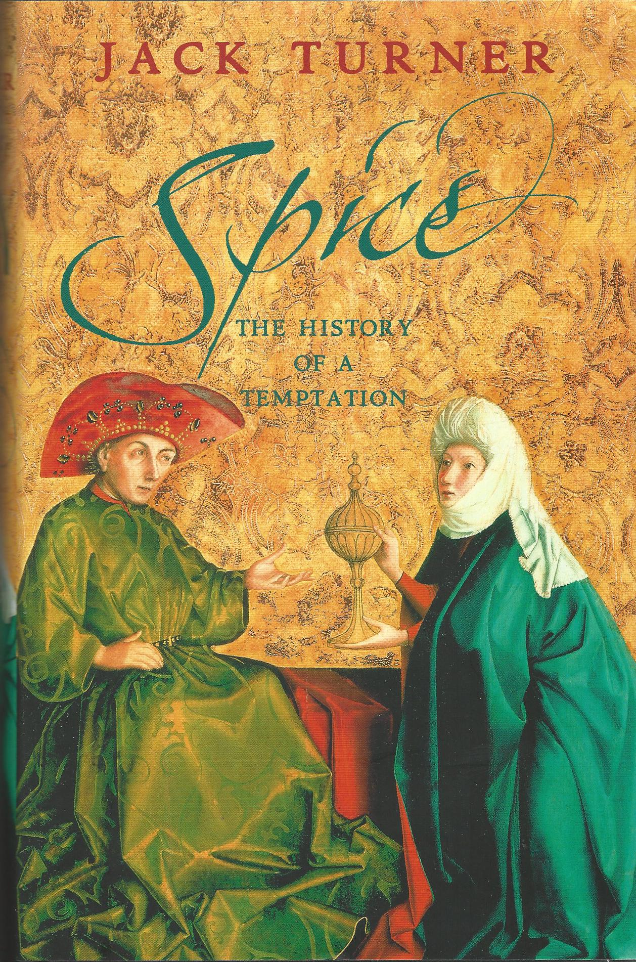 Image for Spice: The History of a Temptation