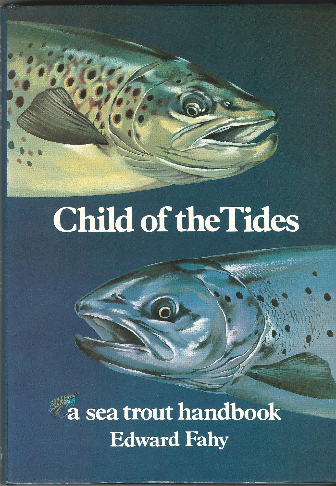 Image for Child of the Tides: Sea Trout Handbook