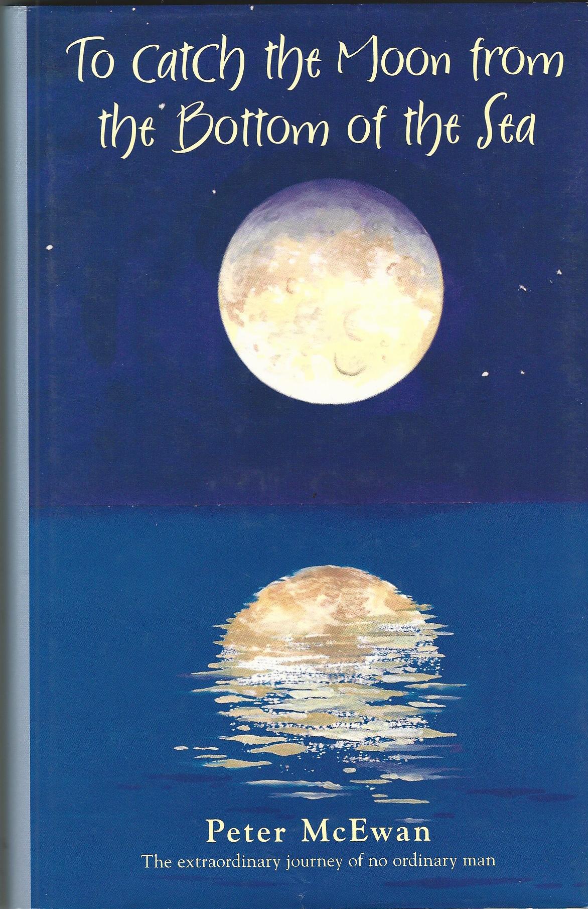 Image for To Catch The Moon From The Bottom Of The Sea