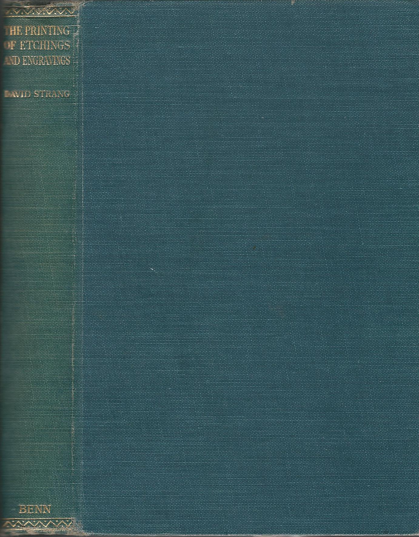 Image for The Printing of Etchings and Engravings.