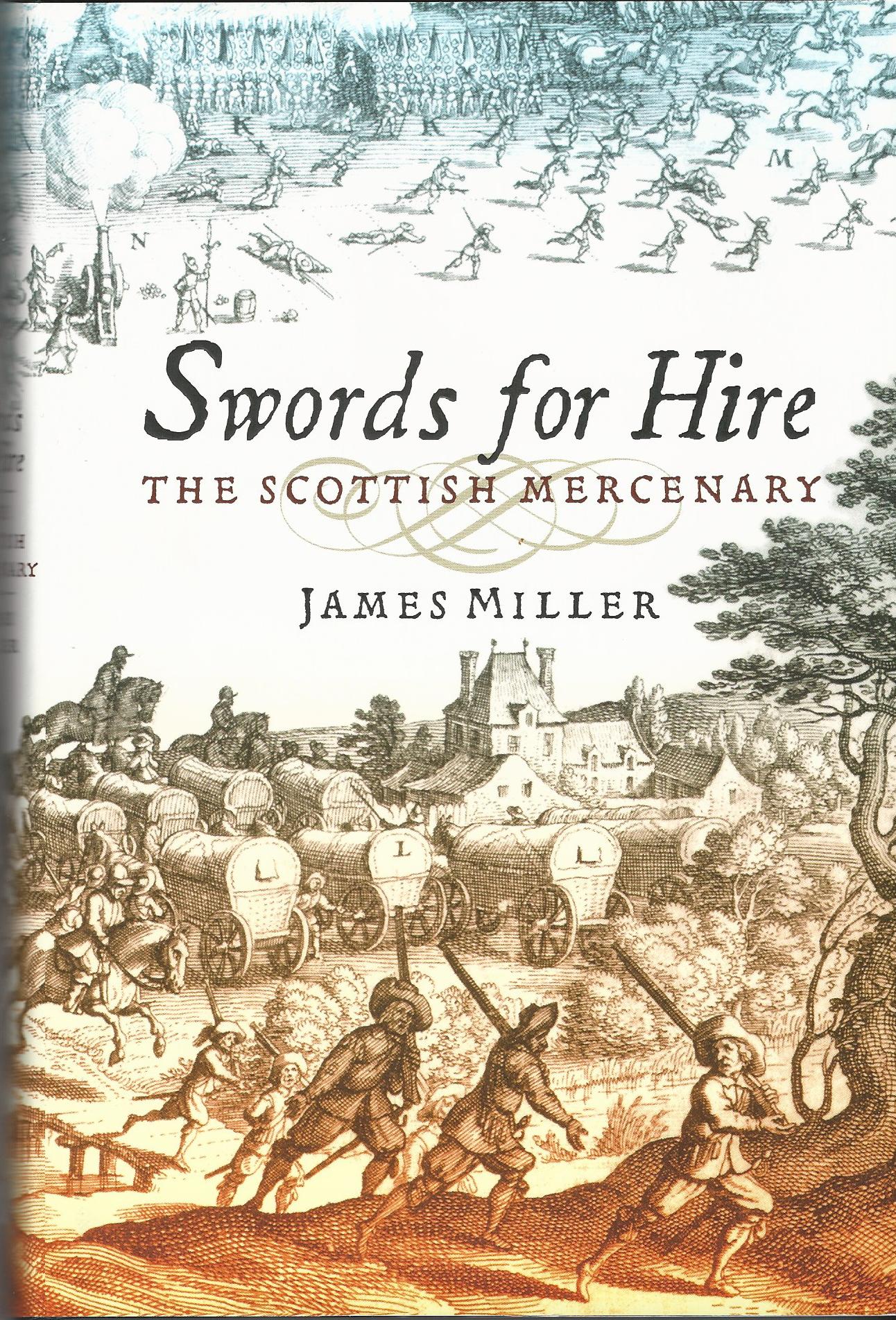 Image for Swords for Hire: The Scottish Mercenary