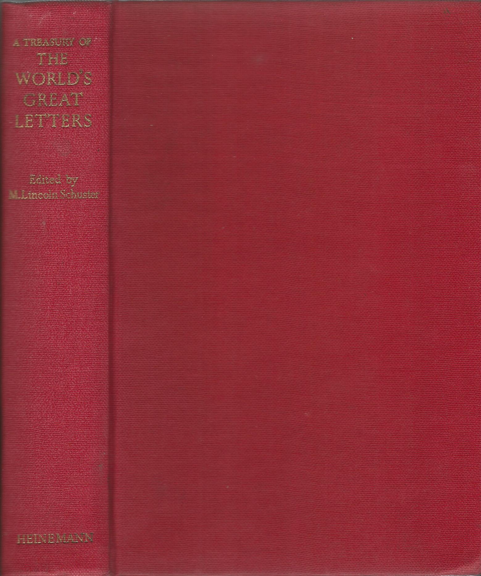 Image for A Treasury of the World's Greatest Letters From Ancient Days To Our Own Time.